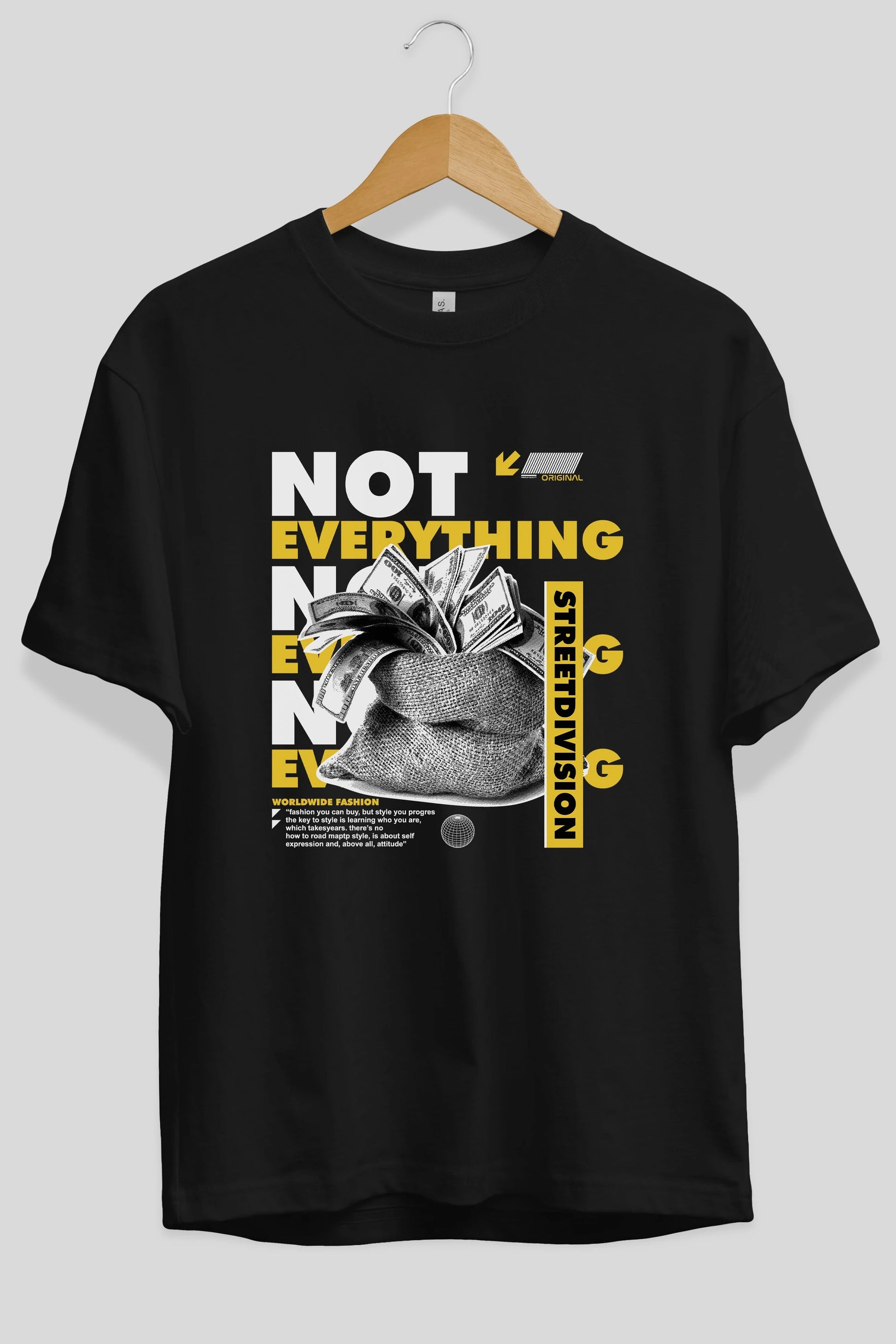 Not Everything Ön Baskılı Oversize t-shirt Erkek Kadın Unisex