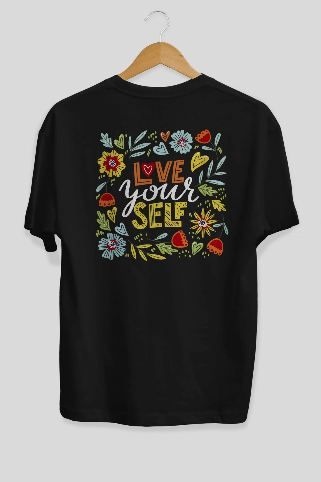Love Yourself Yazılı Arka Baskılı Oversize t-shirt Erkek Kadın Unisex