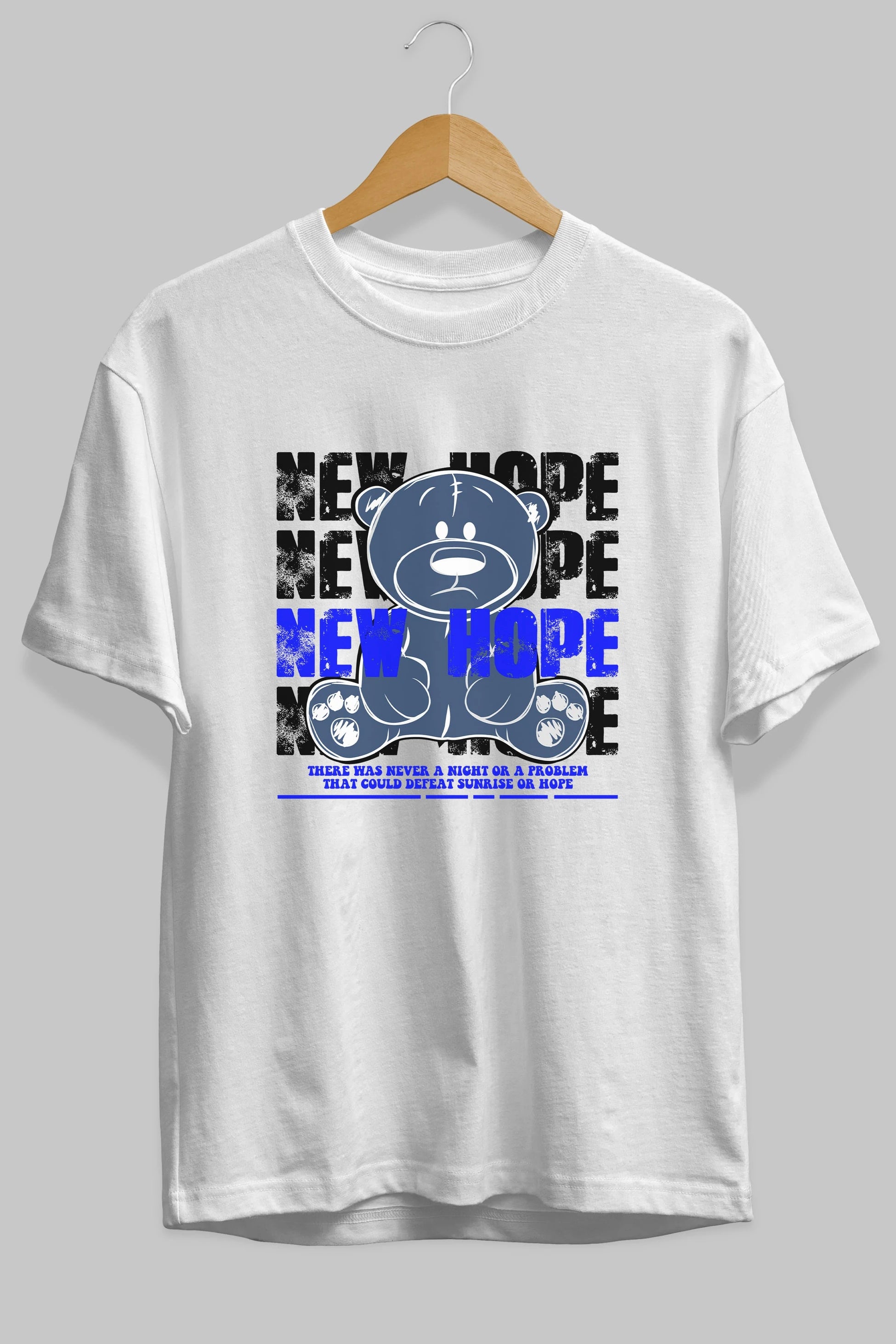 Teddy Bear New Hope Ön Baskılı Oversize t-shirt Erkek Kadın Unisex