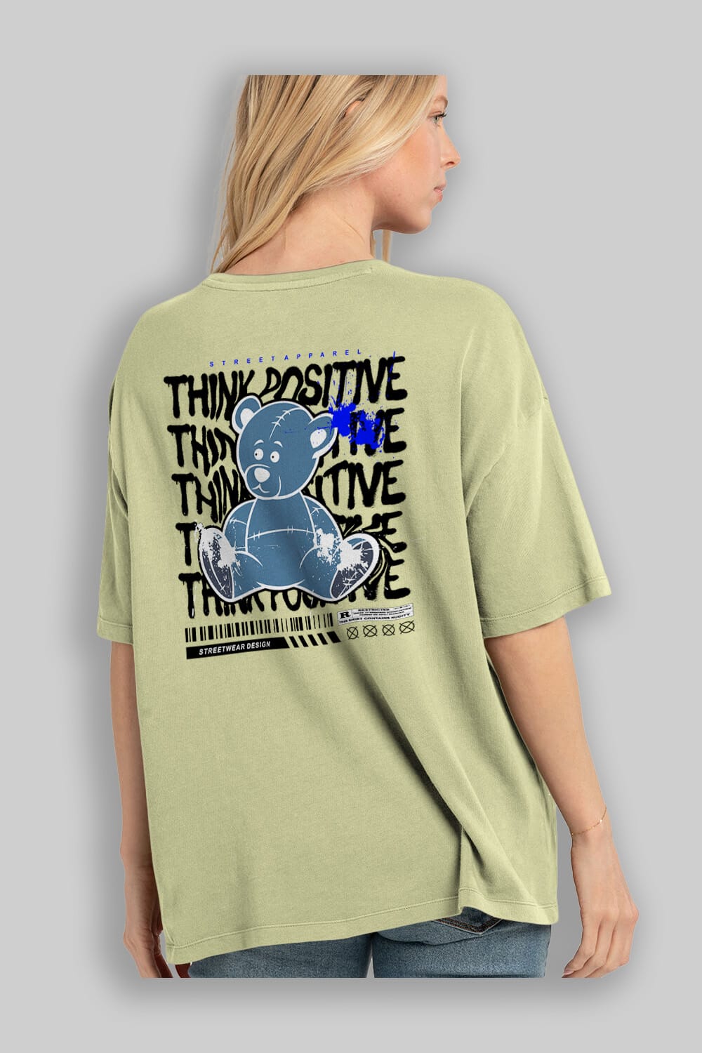 Teddy Bear Think Positive Arka Baskılı Oversize t-shirt Erkek Kadın Unisex