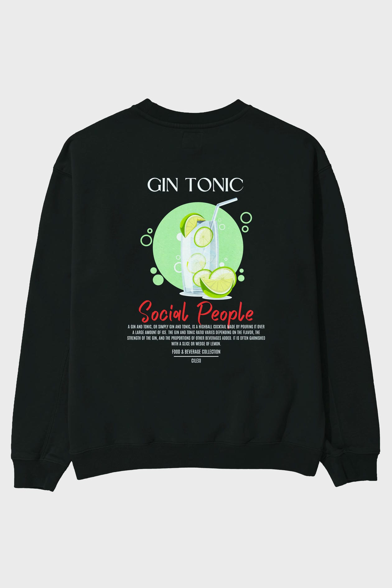 Gin Tonic Arka Baskılı Oversize Sweatshirt Erkek Kadın Unisex