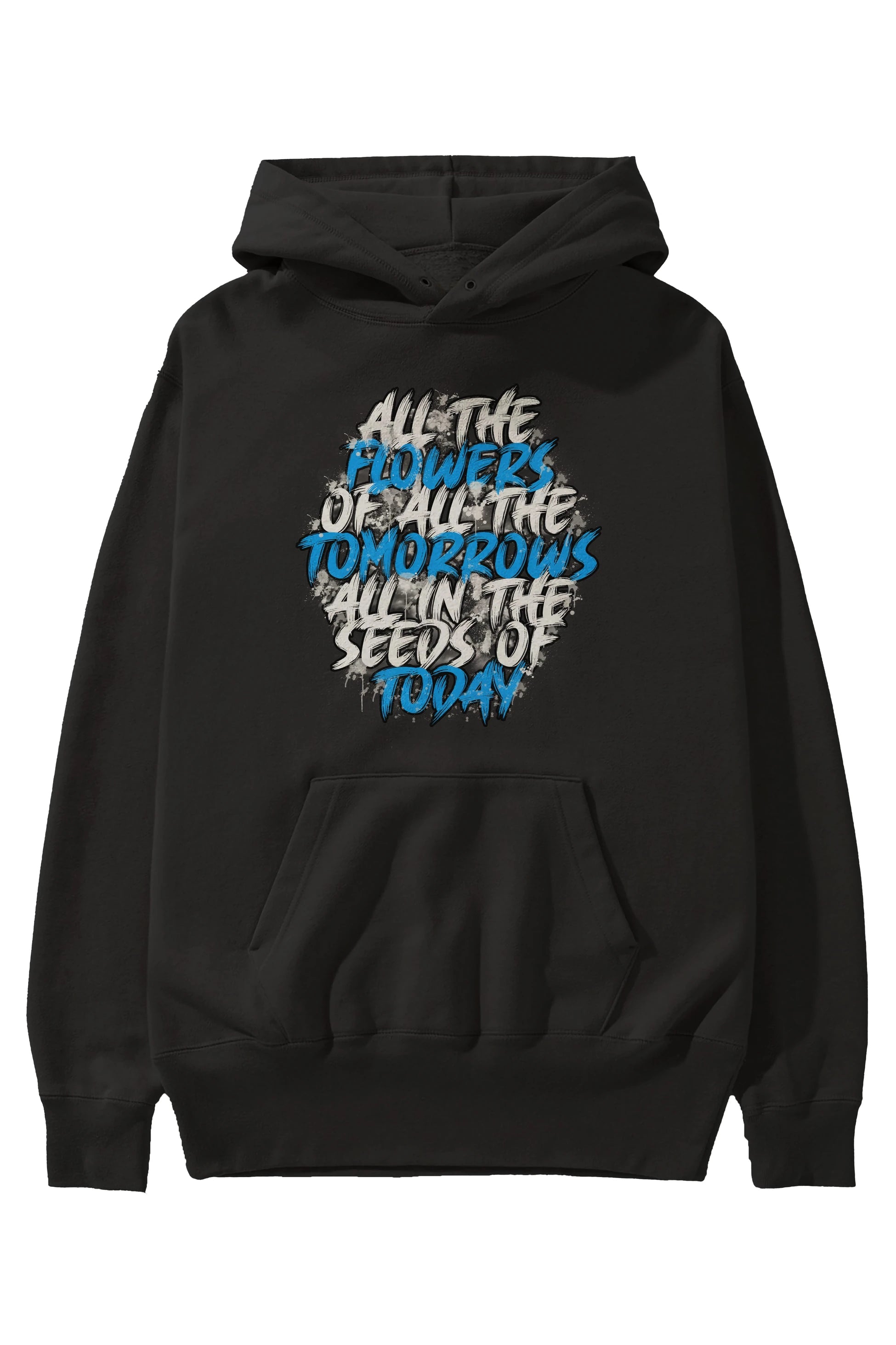 All The Flowers Of All The Tomorrows Ön Baskılı Hoodie Oversize Kapüşonlu Sweatshirt Erkek Kadın Unisex
