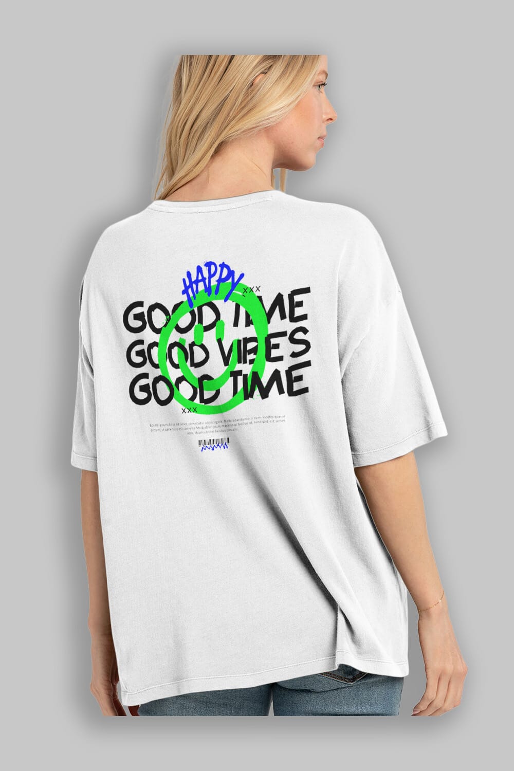 Happy Good Time Yazılı Arka Baskılı Oversize t-shirt Erkek Kadın Unisex
