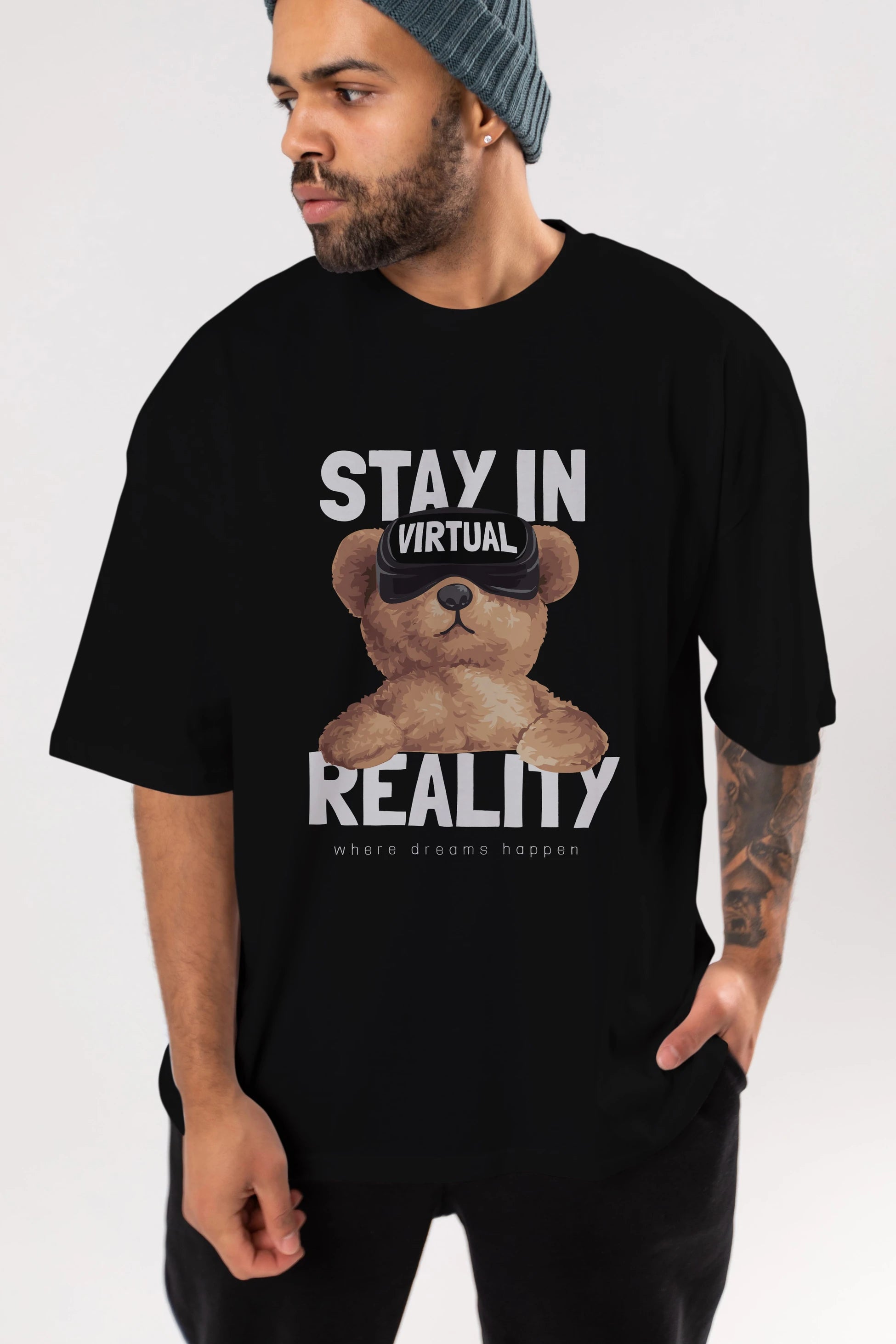 Teddy Stay In Reality Ön Baskılı Oversize t-shirt Erkek Kadın Unisex %100 Pamuk