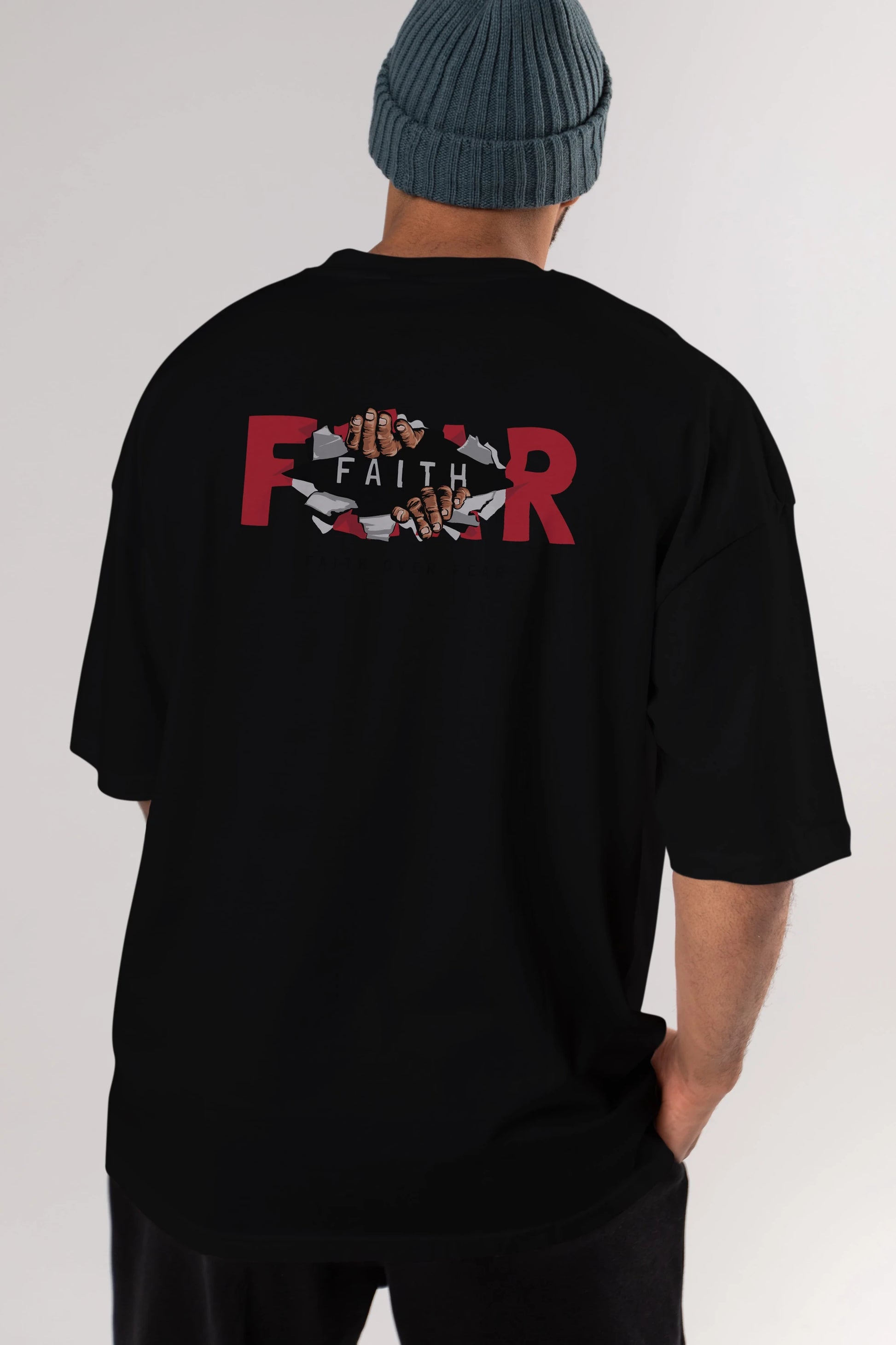 Faith Over Fear Arka Baskılı Oversize t-shirt Erkek Kadın Unisex