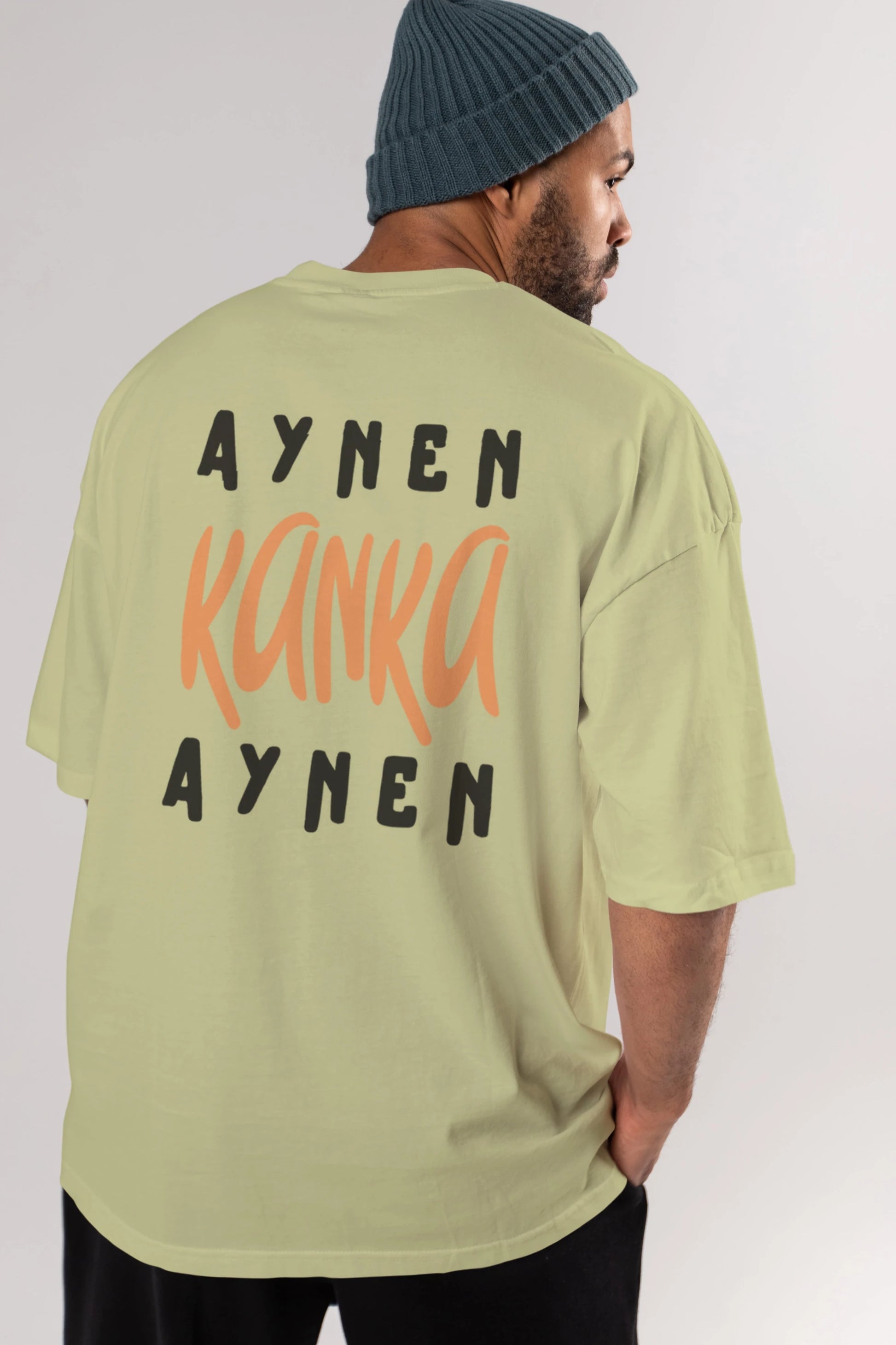 Aynen Kanka Aynen Yazılı Arka Baskılı Oversize t-shirt Erkek Kadın Unisex
