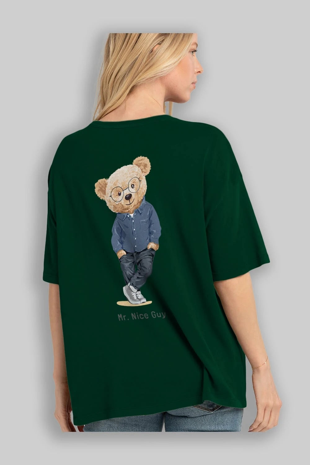 Teddy Bear Mr. Nice Guy Arka Baskılı Oversize t-shirt Erkek Kadın Unisex %100 Pamuk