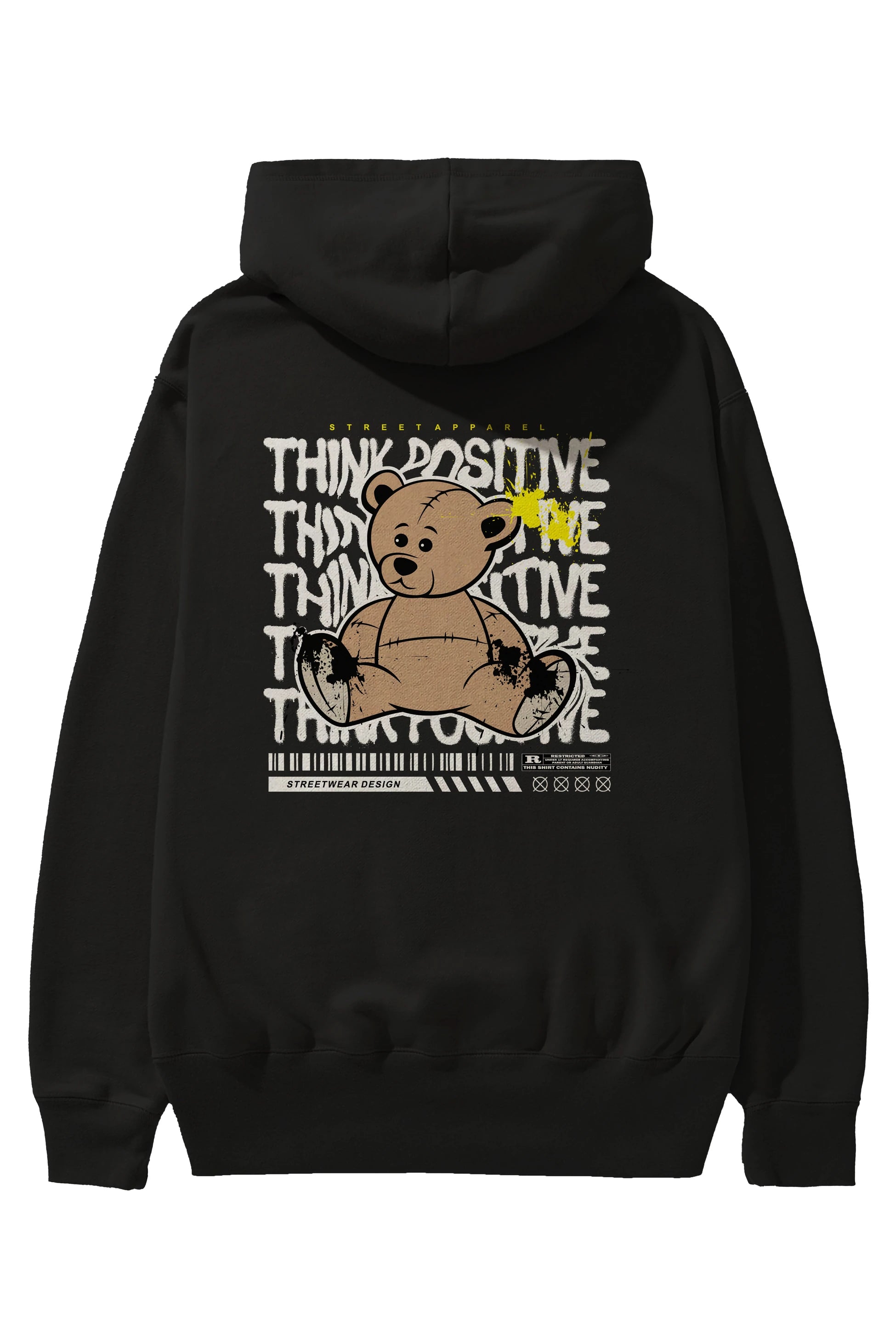 Teddy Bear Think Positive Arka Baskılı Hoodie Oversize Kapüşonlu Sweatshirt Erkek Kadın Unisex