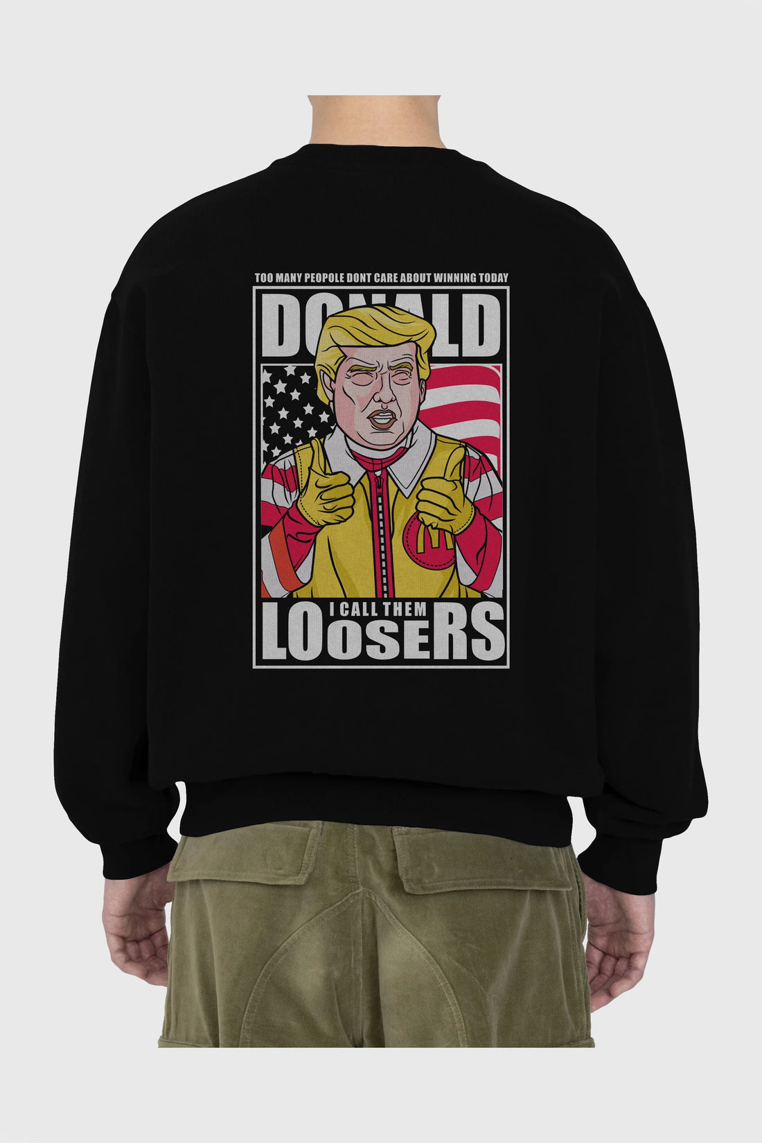 Ronald Trump Arka Baskılı Oversize Sweatshirt Erkek Kadın Unisex