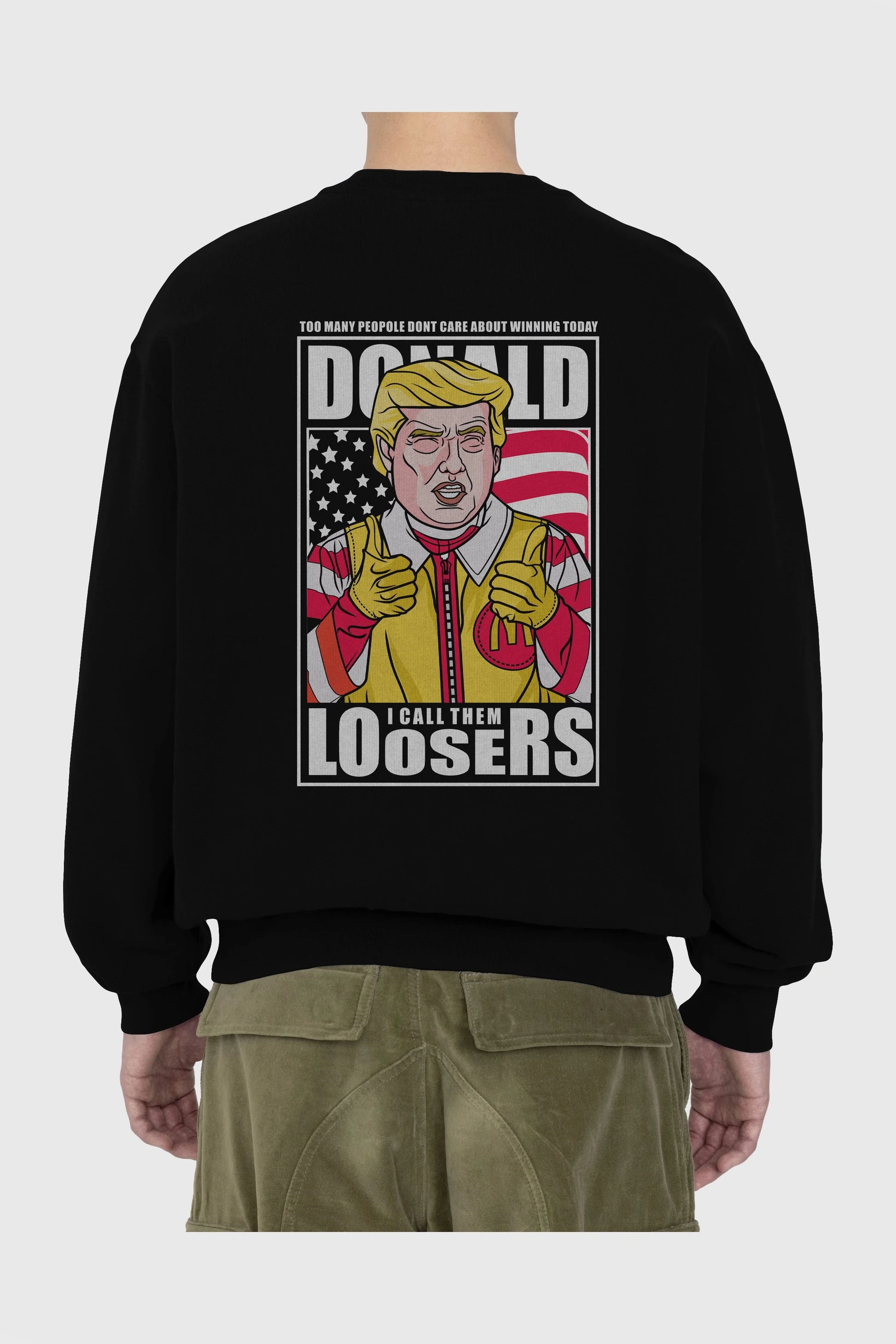 Ronald Trump Arka Baskılı Oversize Sweatshirt Erkek Kadın Unisex