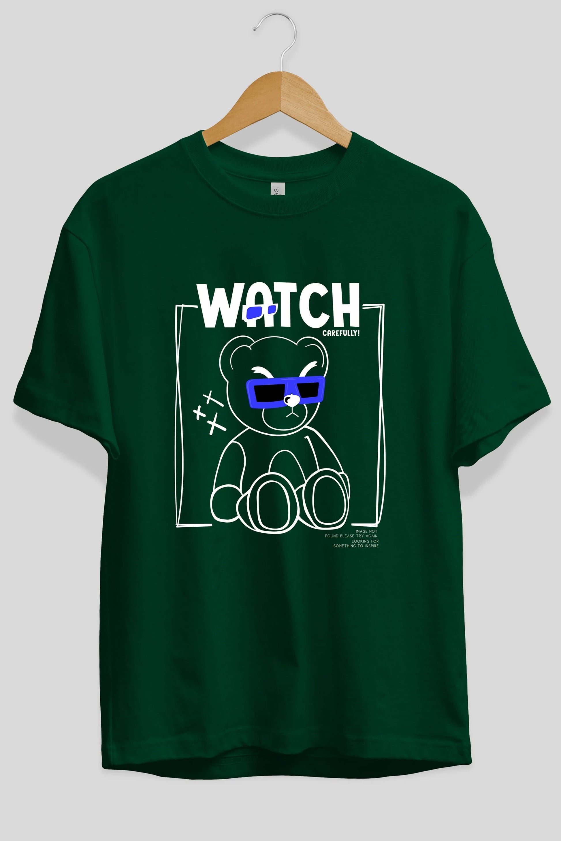 Watch Carefully Bear Ön Baskılı Oversize t-shirt Erkek Kadın Unisex