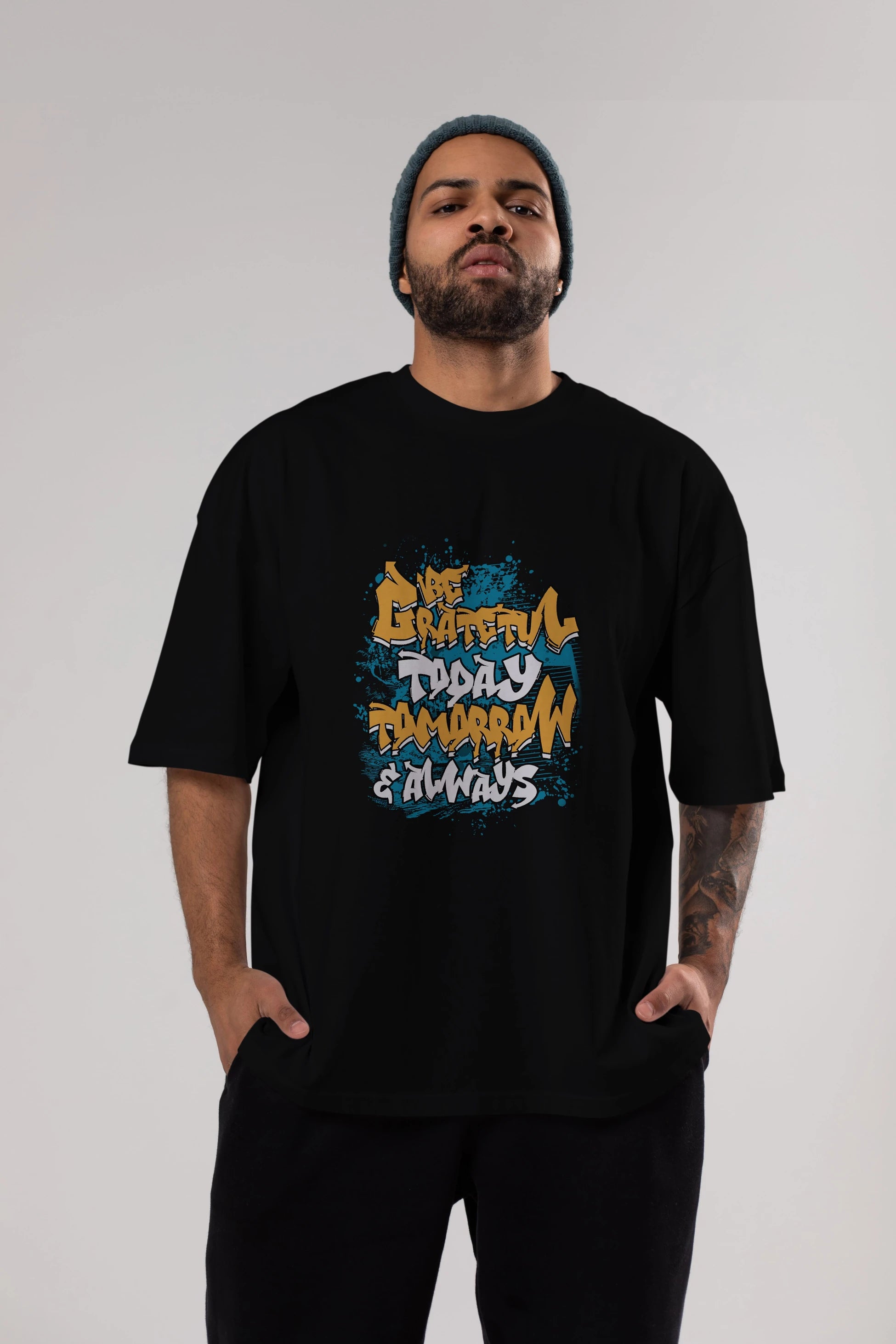 Be Gratetul Today Ön Baskılı Oversize t-shirt Erkek Kadın Unisex