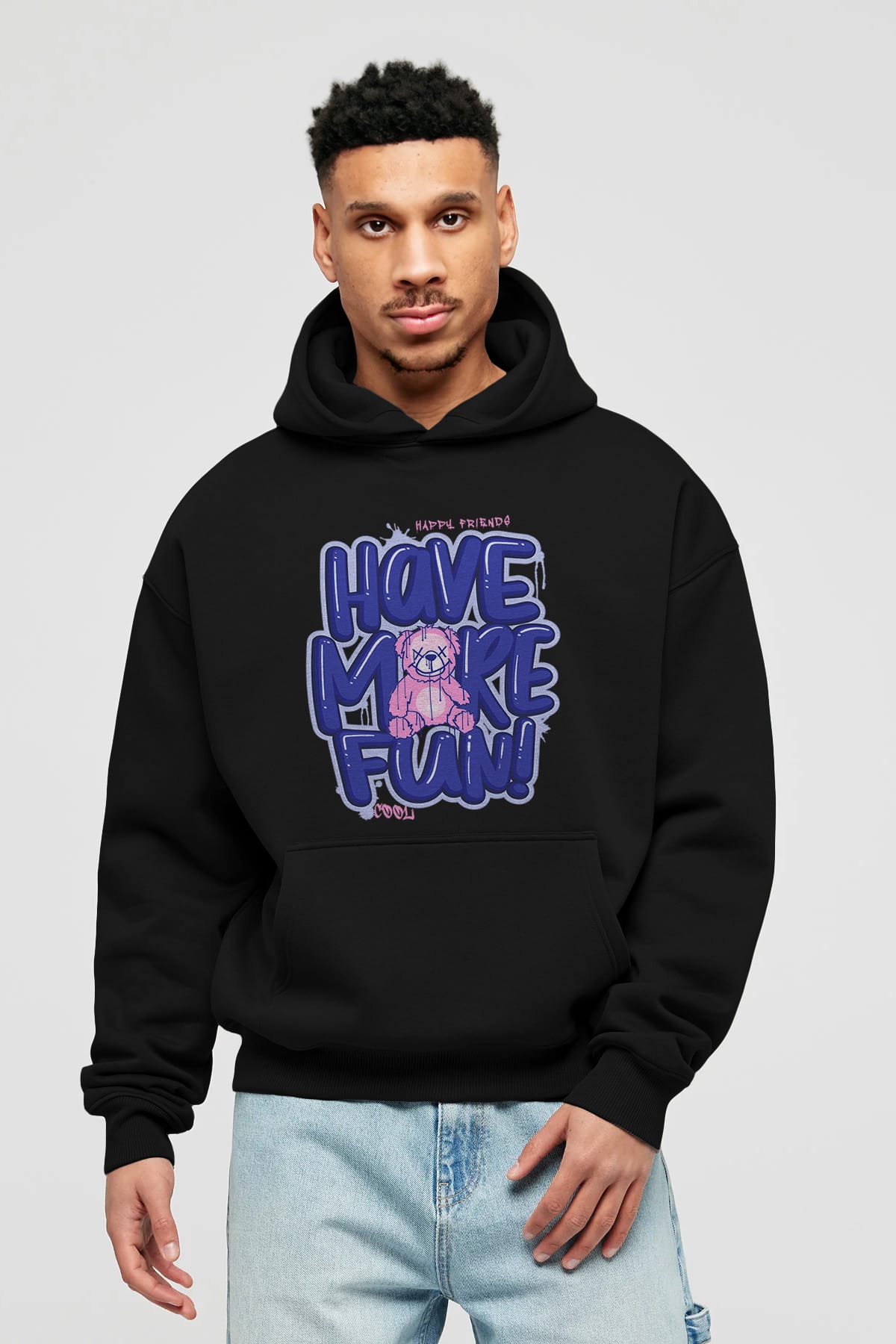Have More Fun Bear Ön Baskılı Hoodie Oversize Kapüşonlu Sweatshirt Erkek Kadın Unisex