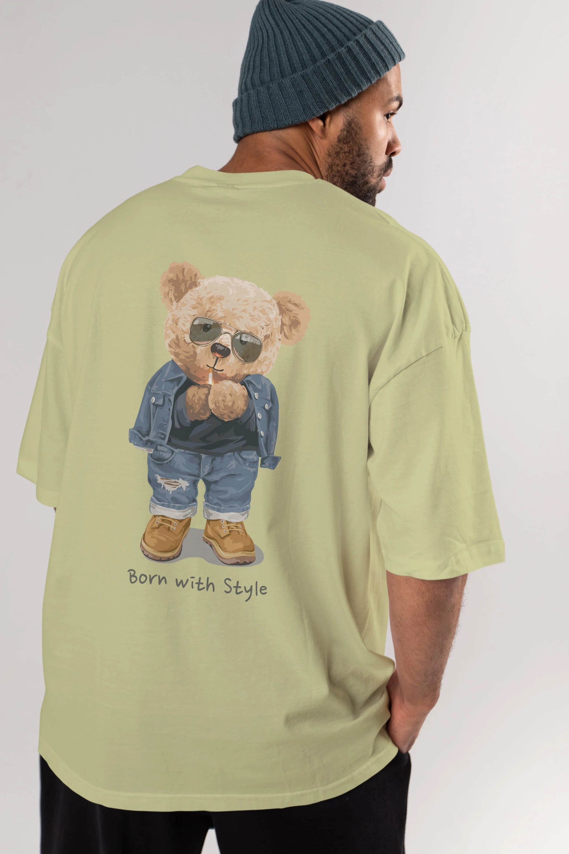 Teddy Bear Born With Style Arka Baskılı Oversize t-shirt Erkek Kadın Unisex %100 Pamuk