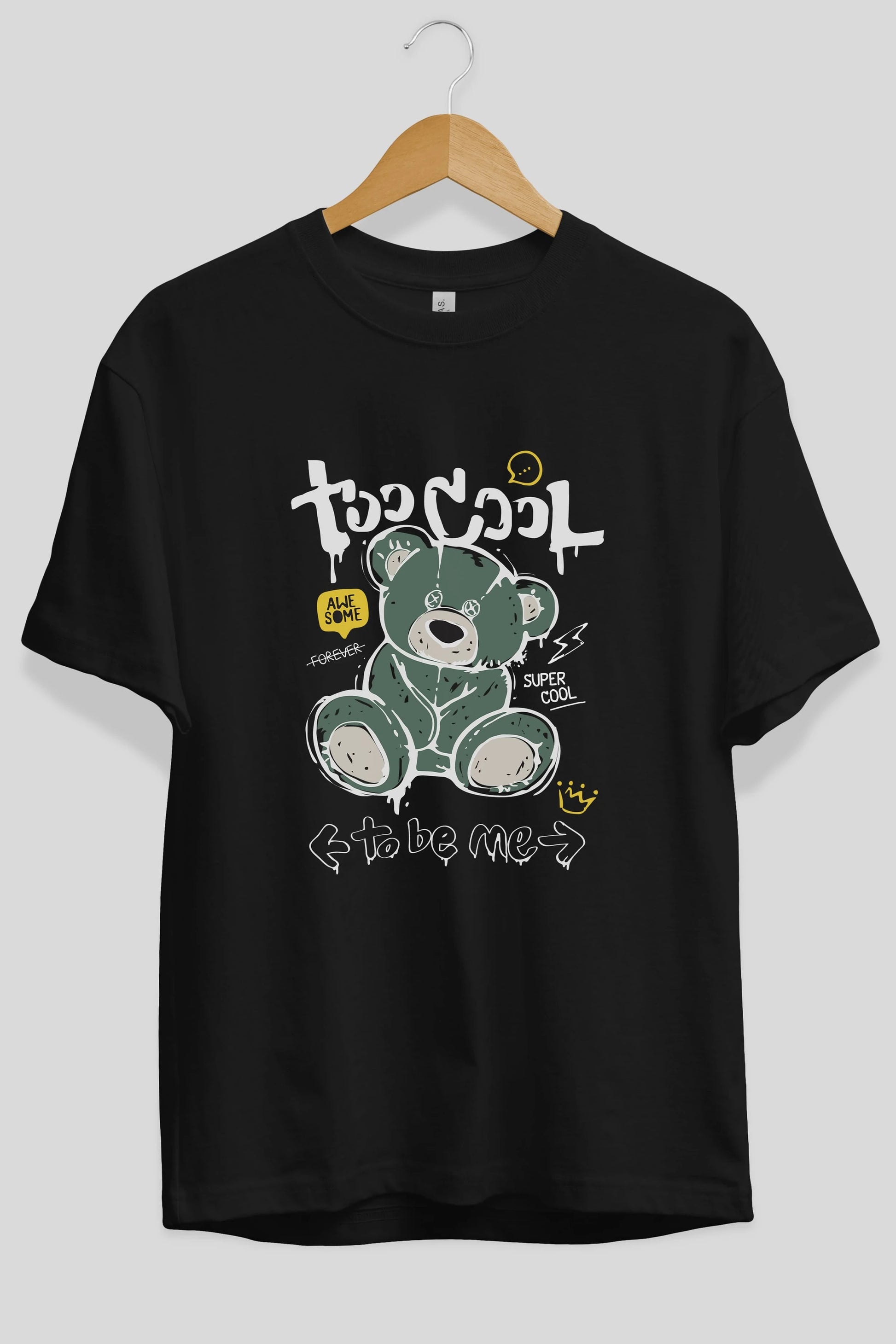 Too Cool Bear Ön Baskılı Oversize t-shirt Erkek Kadın Unisex