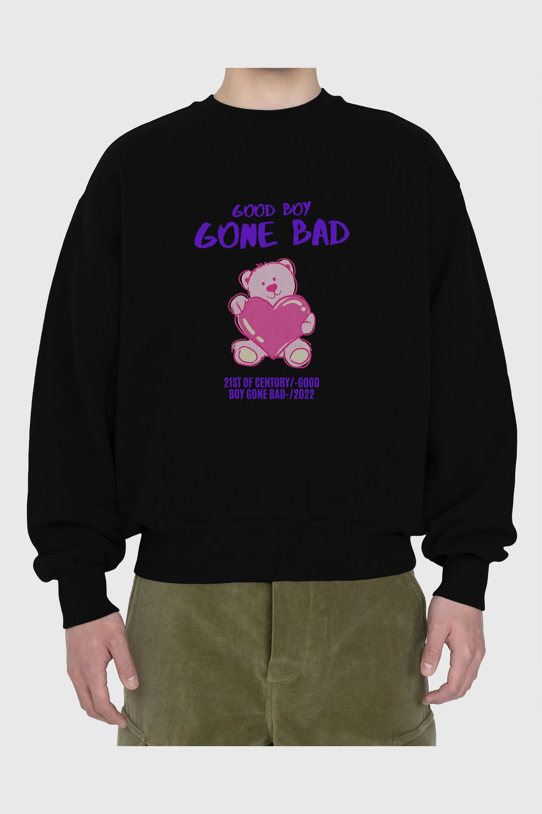 Good Boy Gona Bad Ön Baskılı Oversize Sweatshirt Erkek Kadın Unisex