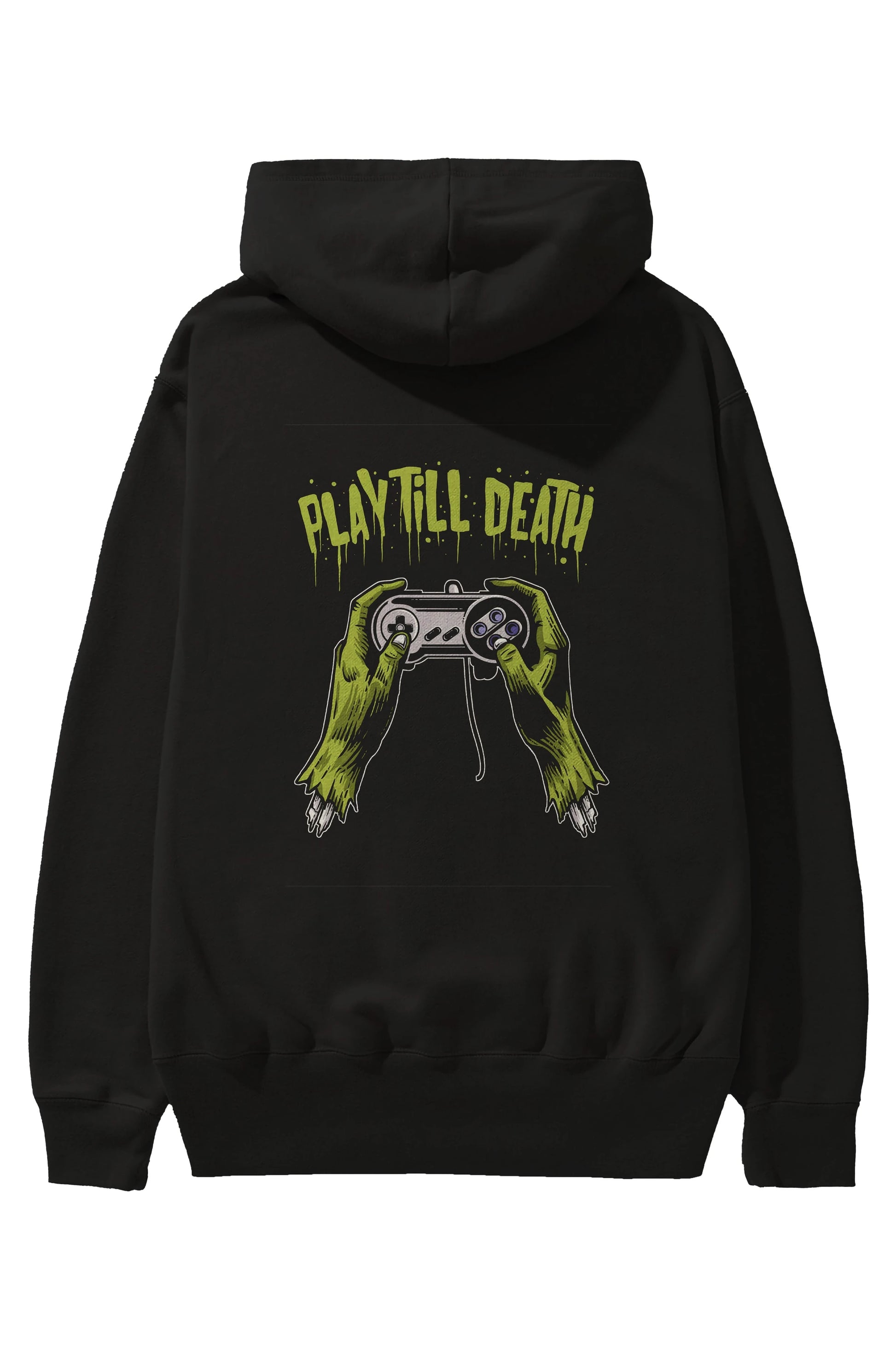 Play Till Death Arka Baskılı Hoodie Oversize Kapüşonlu Sweatshirt Erkek Kadın Unisex