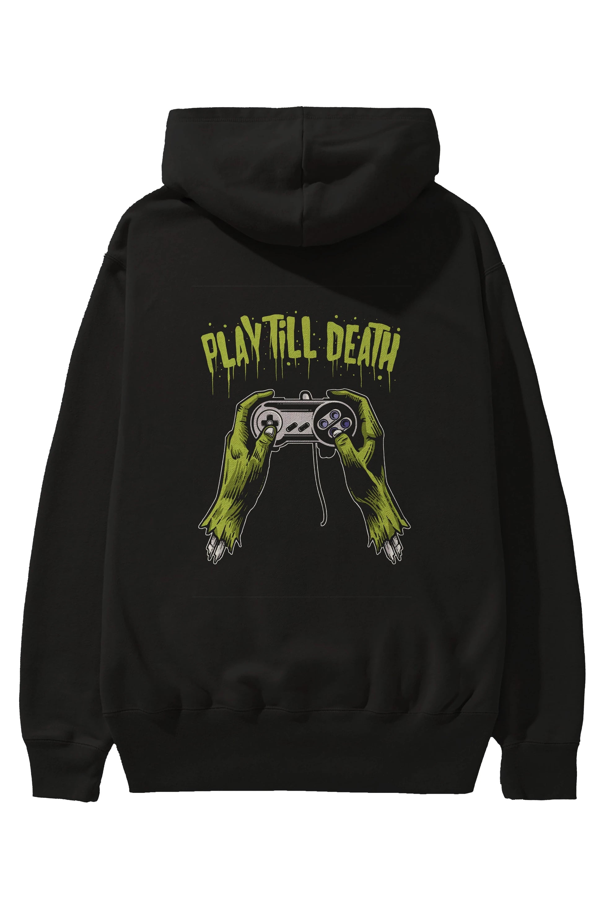 Play Till Death Arka Baskılı Hoodie Oversize Kapüşonlu Sweatshirt Erkek Kadın Unisex