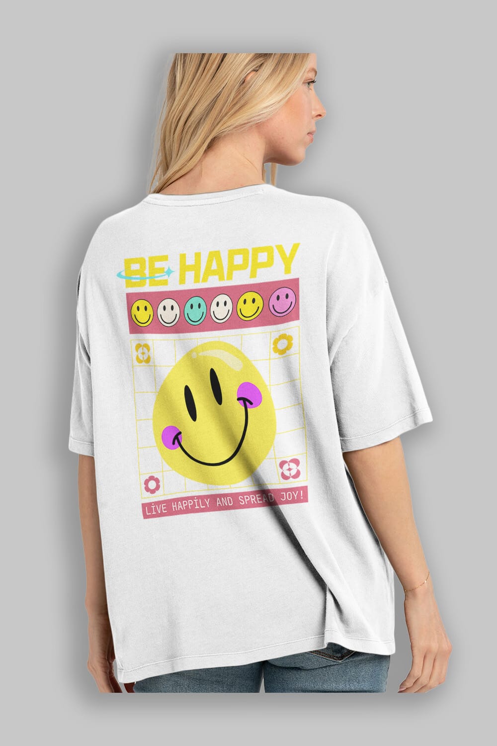 Be Happy Yazılı Arka Baskılı Oversize t-shirt Erkek Kadın Unisex