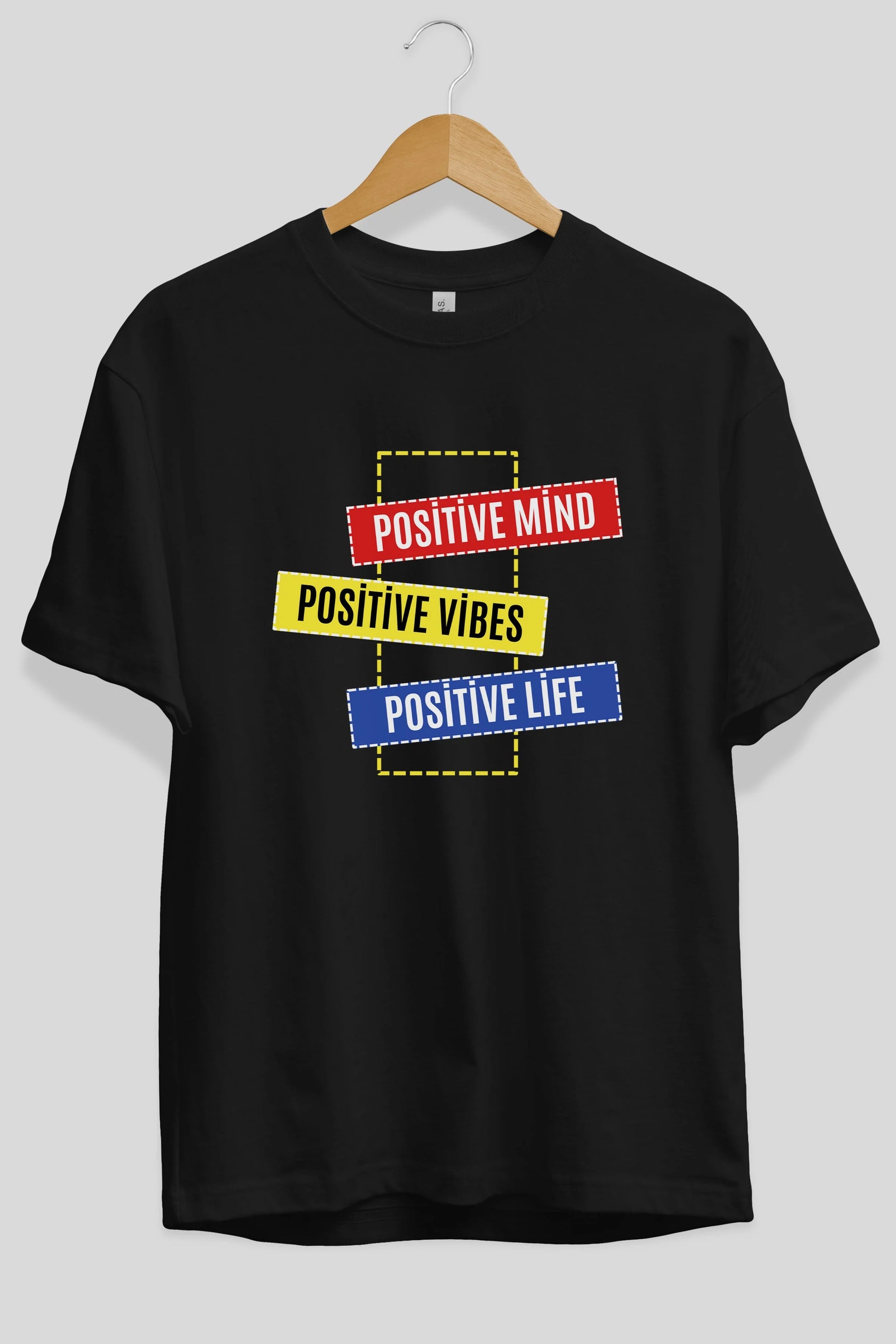 Positive Mind Vibes Lifes Ön Baskılı Oversize t-shirt Erkek Kadın Unisex