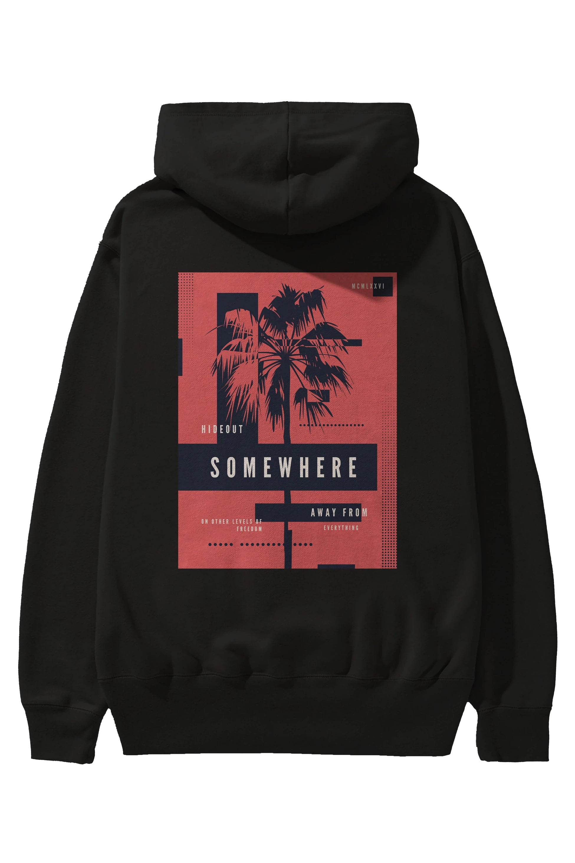 Hideout Somewhere Arka Baskılı Hoodie Oversize Kapüşonlu Sweatshirt Erkek Kadın Unisex