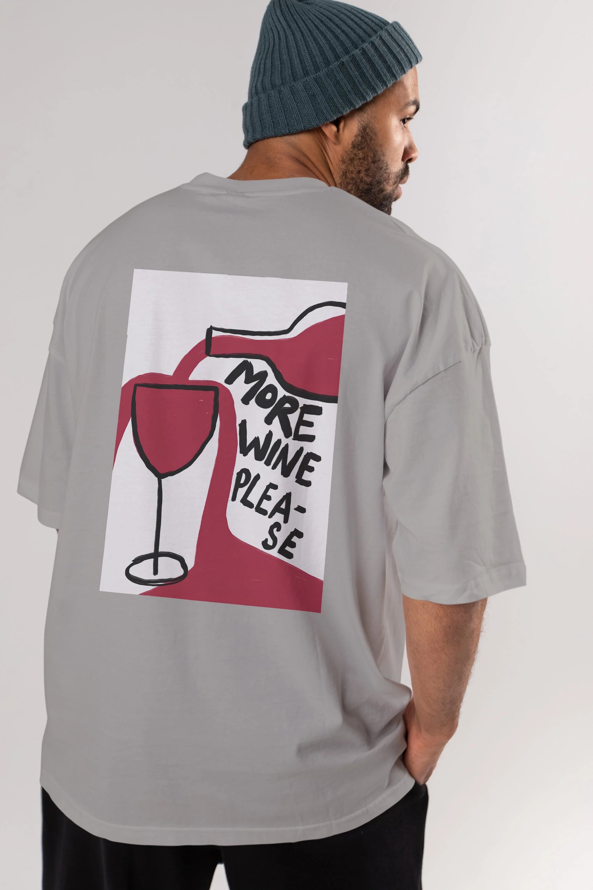 More Wine Please Arka Baskılı Oversize t-shirt Erkek Kadın Unisex %100 Pamuk Bisiklet Yaka tişort