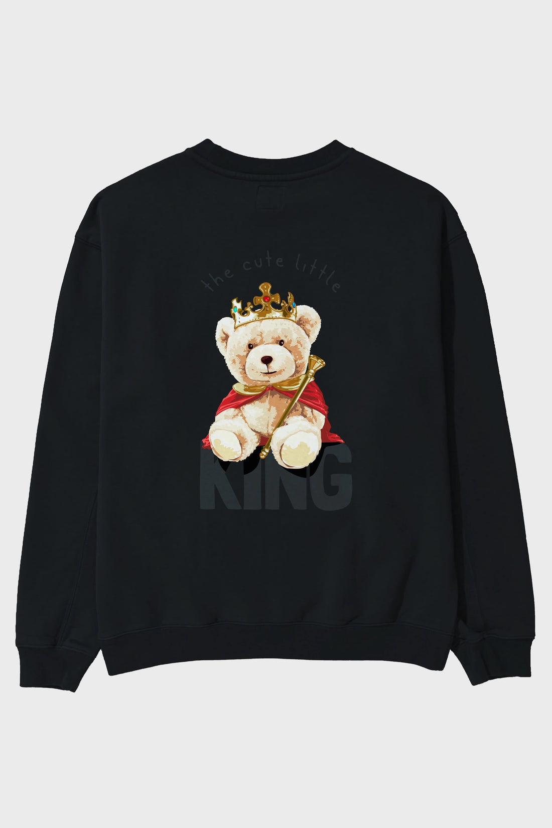 Teddy Bear King Arka Baskılı Oversize Sweatshirt Erkek Kadın Unisex