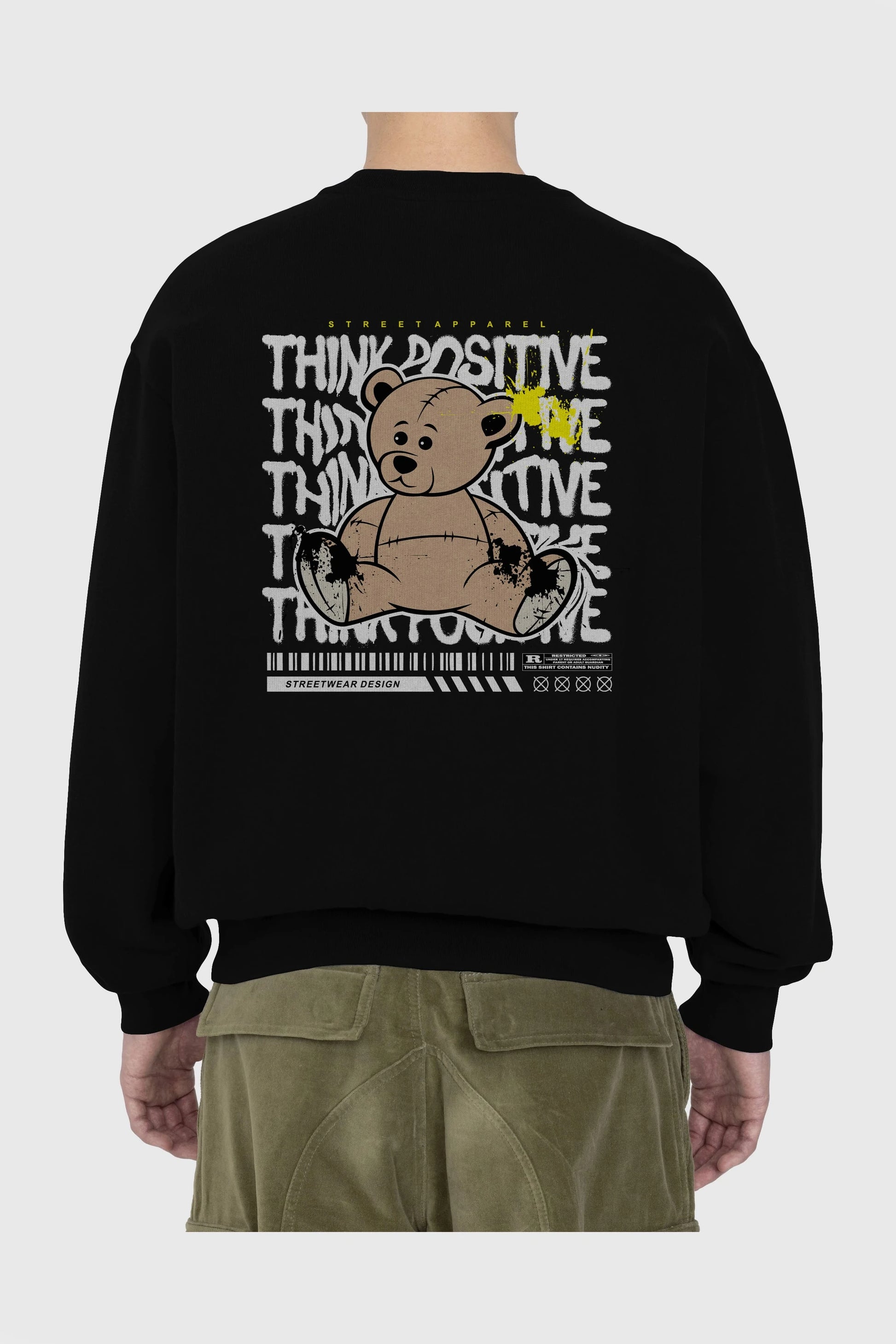 Teddy Bear Think Positive Arka Baskılı Oversize Sweatshirt Erkek Kadın Unisex