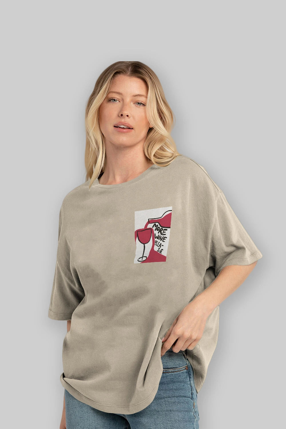 More Wine Please Ön Sol Baskılı Oversize t-shirt Erkek Kadın Unisex %100 Pamuk Bisiklet Yaka tişort