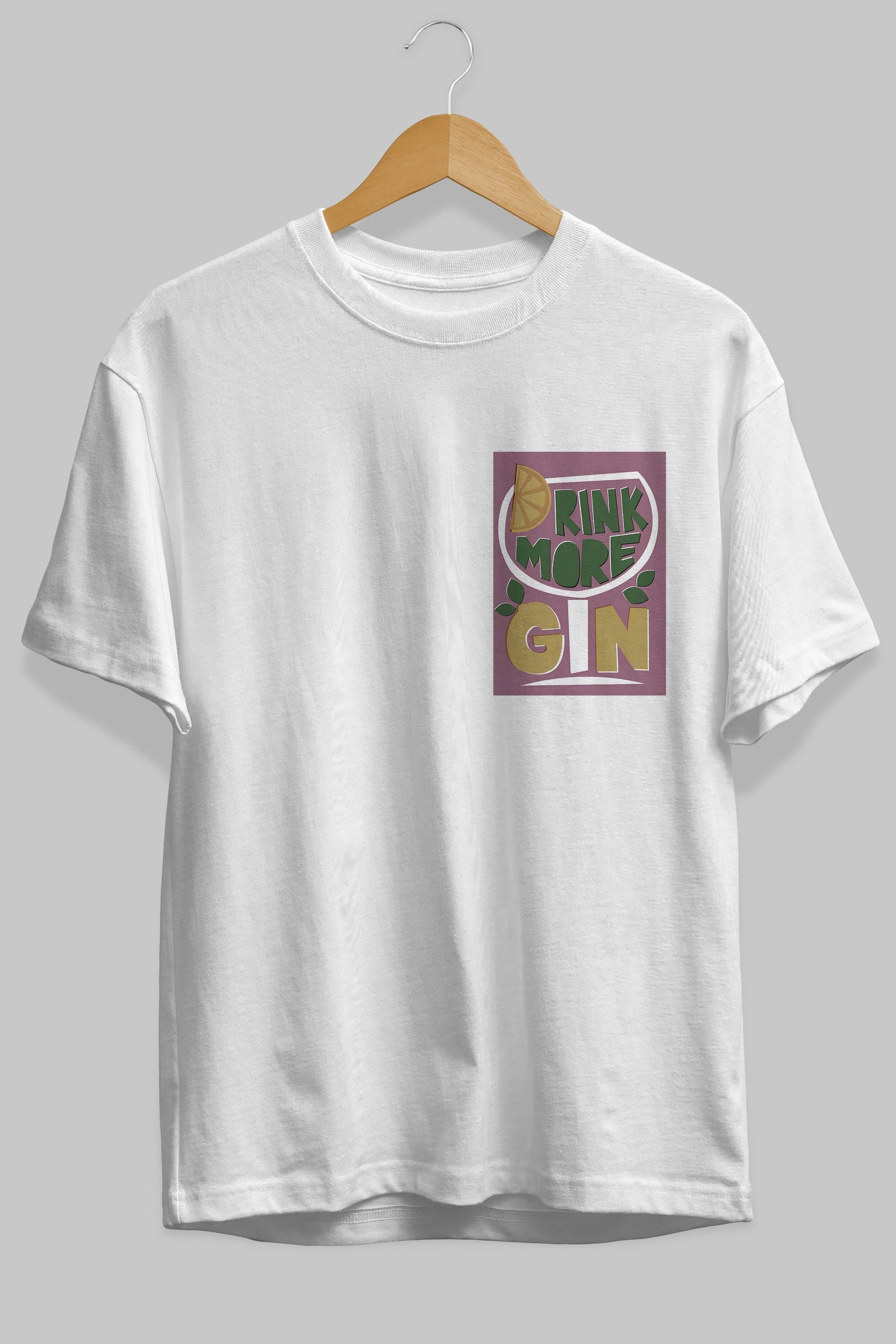 Drink More Gin Ön Sol Baskılı Oversize t-shirt Erkek Kadın Unisex %100 Pamuk Bisiklet Yaka tişort