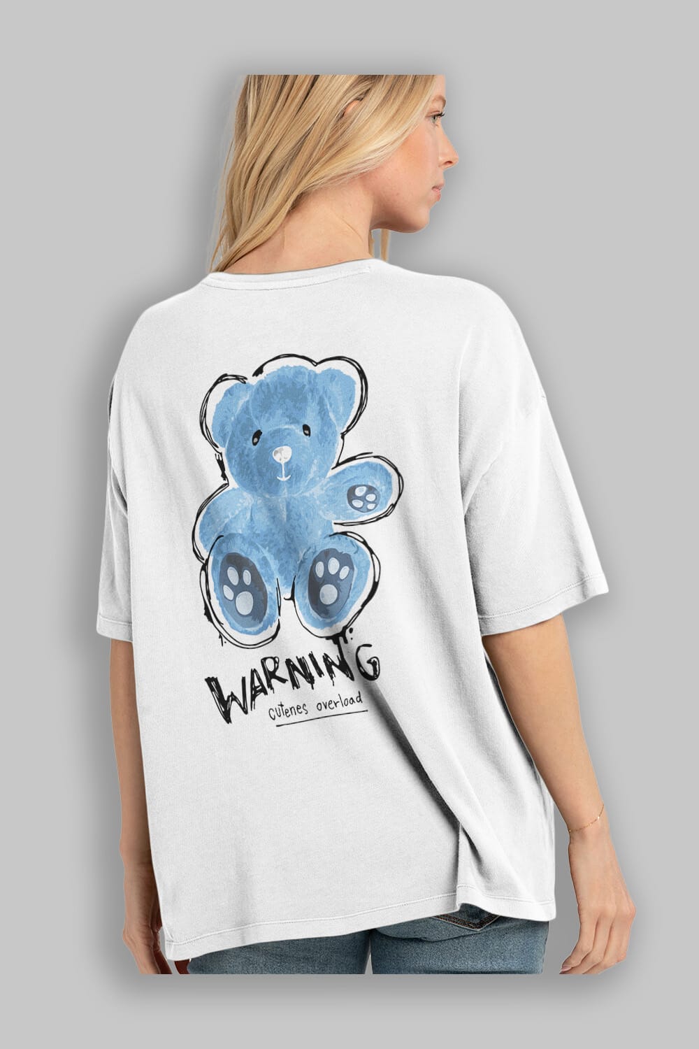 Warning Cuteness Bear Arka Baskılı Oversize t-shirt Erkek Kadın Unisex