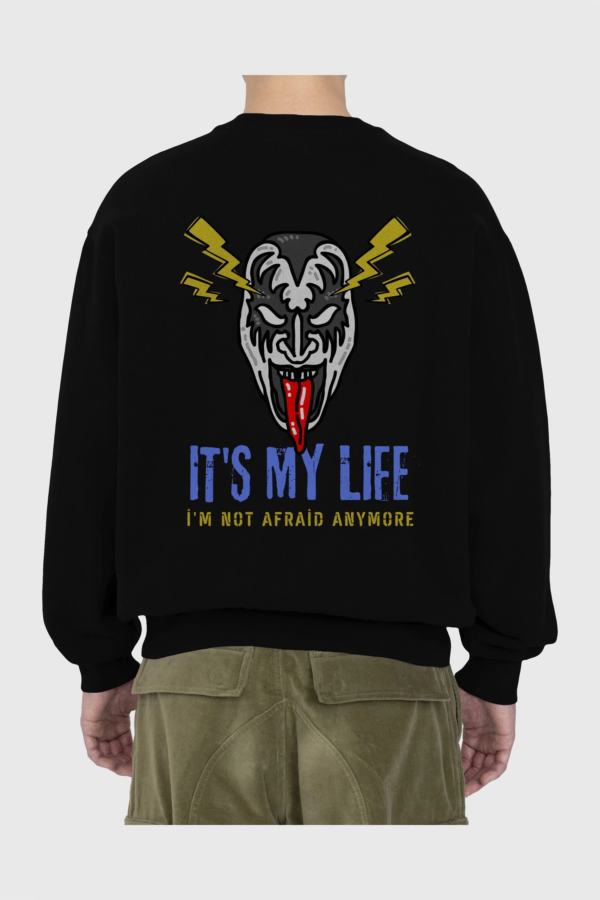 Its My Life Yazılı Arka Baskılı Oversize Sweatshirt Erkek Kadın Unisex