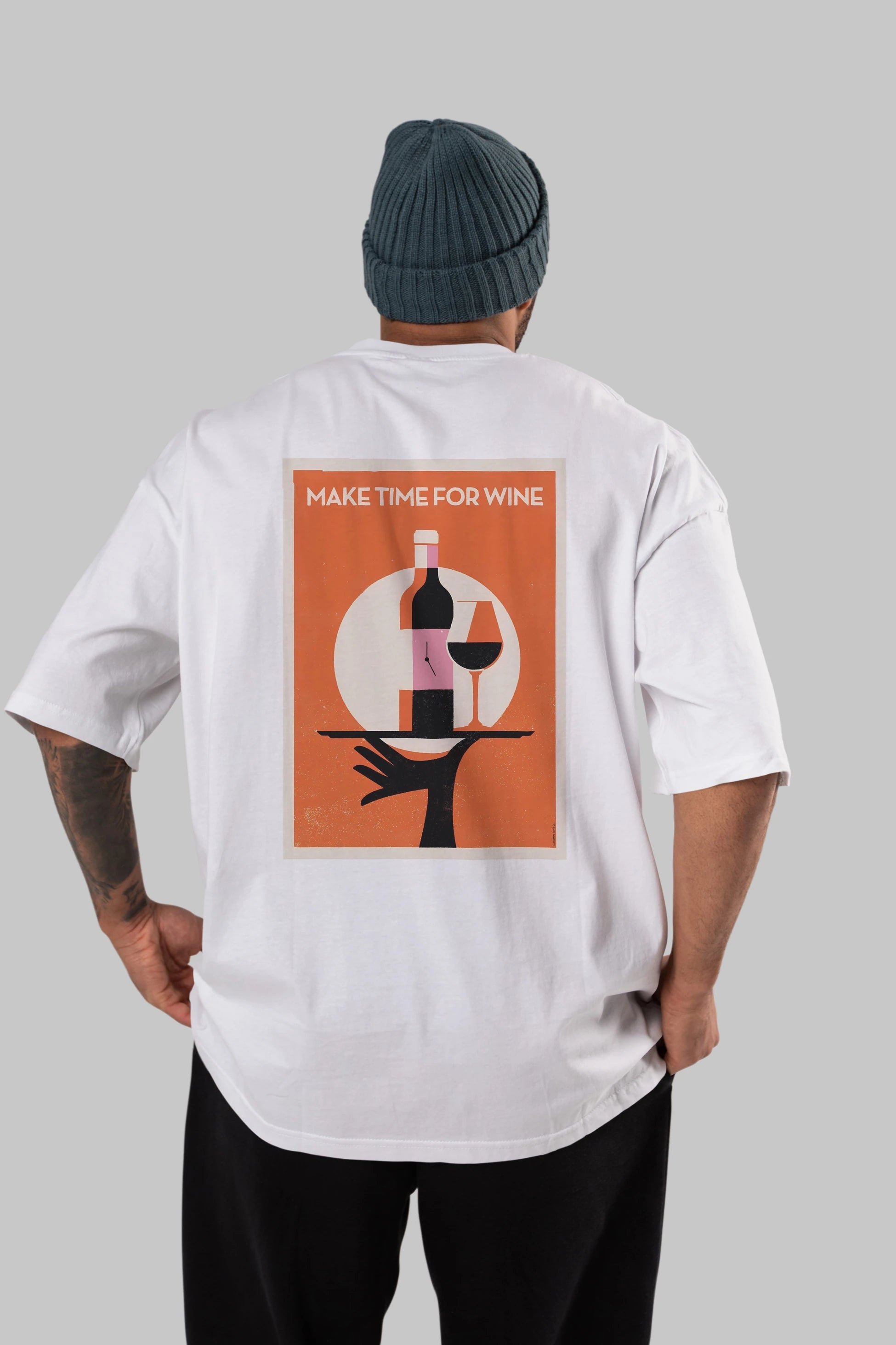 Make Time For Wine Arka Baskılı Oversize t-shirt Erkek Kadın Unisex %100 Pamuk Bisiklet Yaka tişort