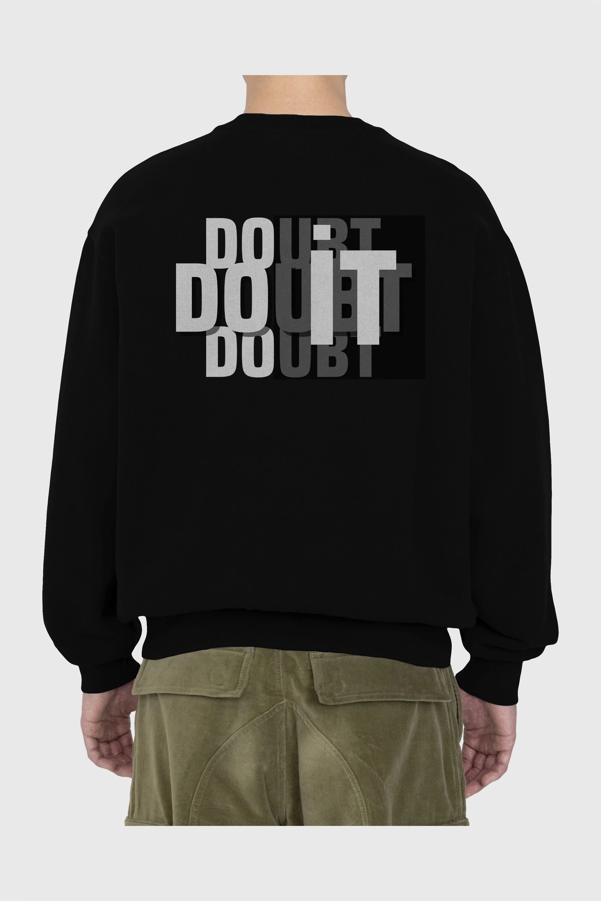 Do it Yazılı Arka Baskılı Oversize Sweatshirt Erkek Kadın Unisex