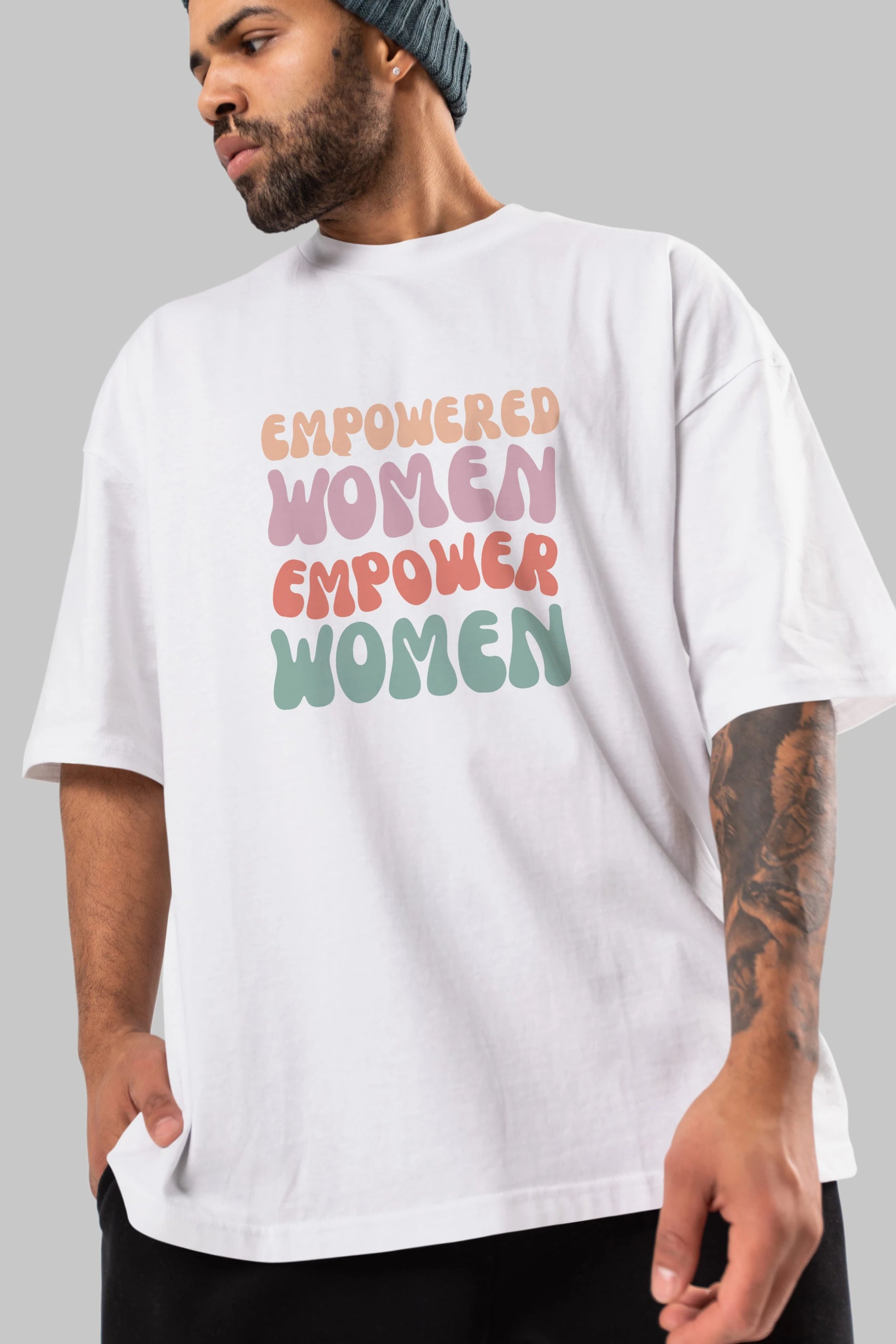 Empowered Women Yazılı Ön Baskılı Oversize t-shirt Erkek Kadın Unisex