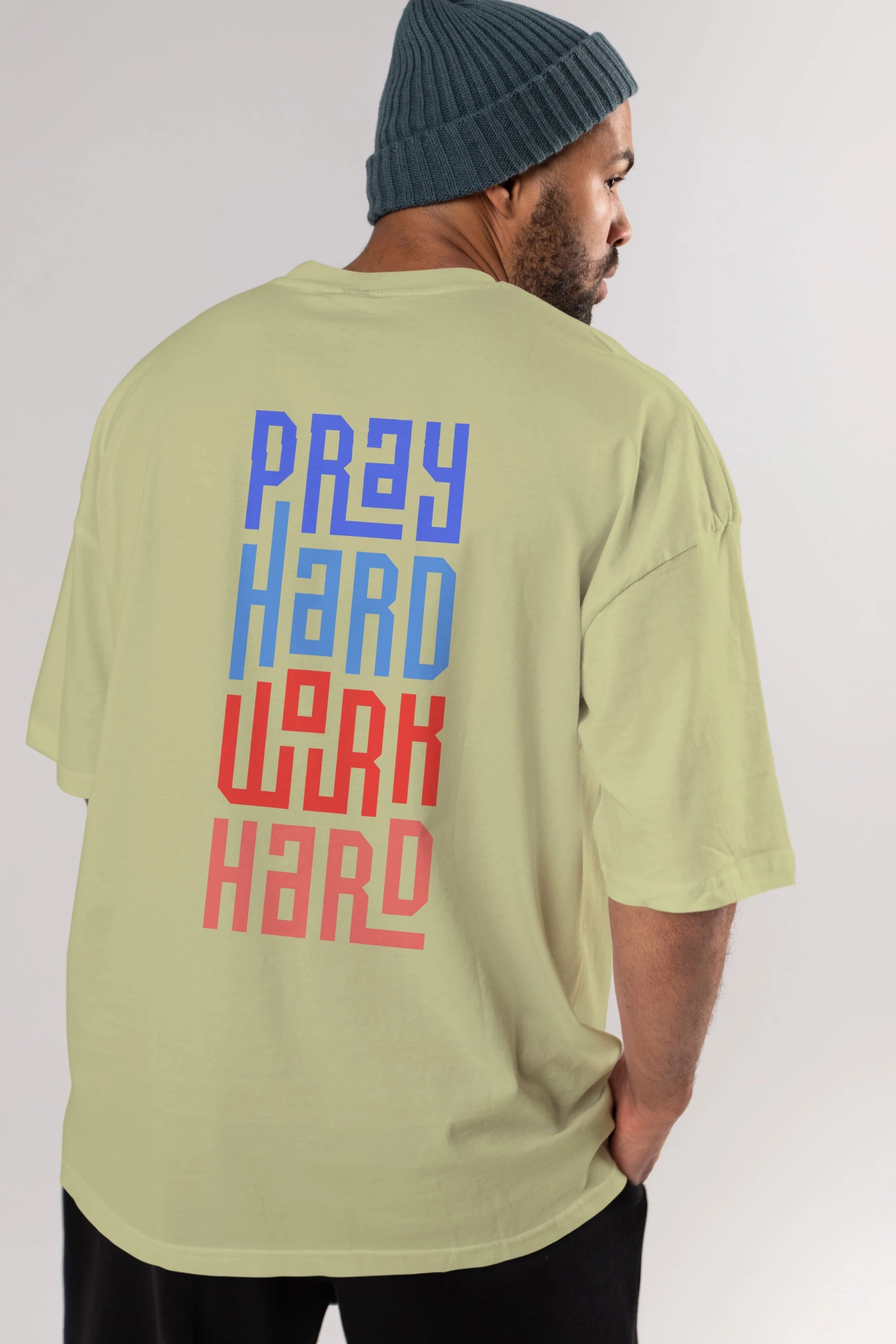 Pray Hard Work Hard Yazılı Arka Baskılı Oversize t-shirt Erkek Kadın Unisex