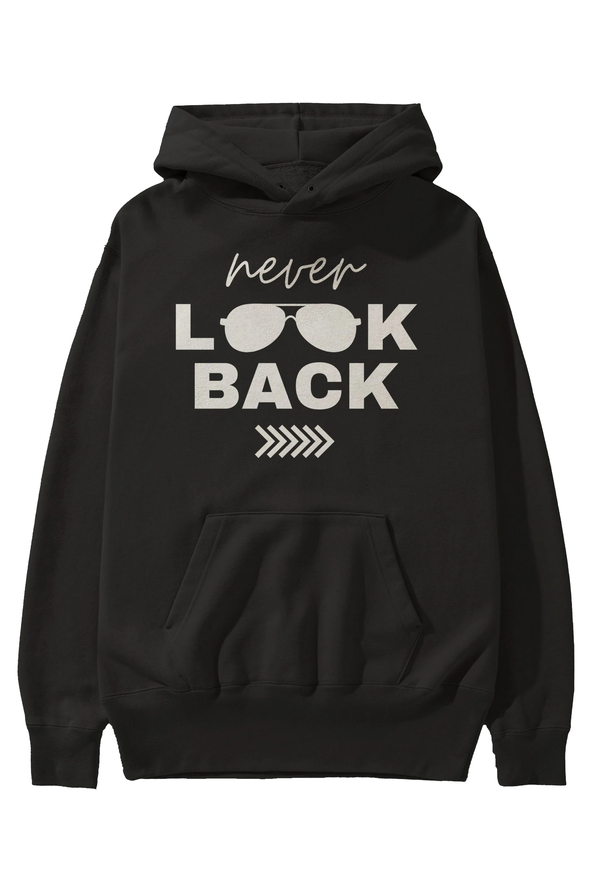 Never Look Back Yazılı Ön Baskılı Oversize Hoodie Kapüşonlu Sweatshirt Erkek Kadın Unisex