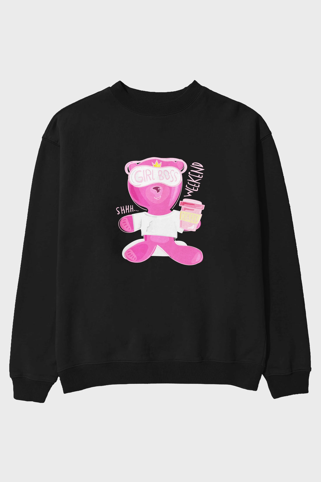 Girl Boss Bear Ön Baskılı Oversize Sweatshirt Erkek Kadın Unisex