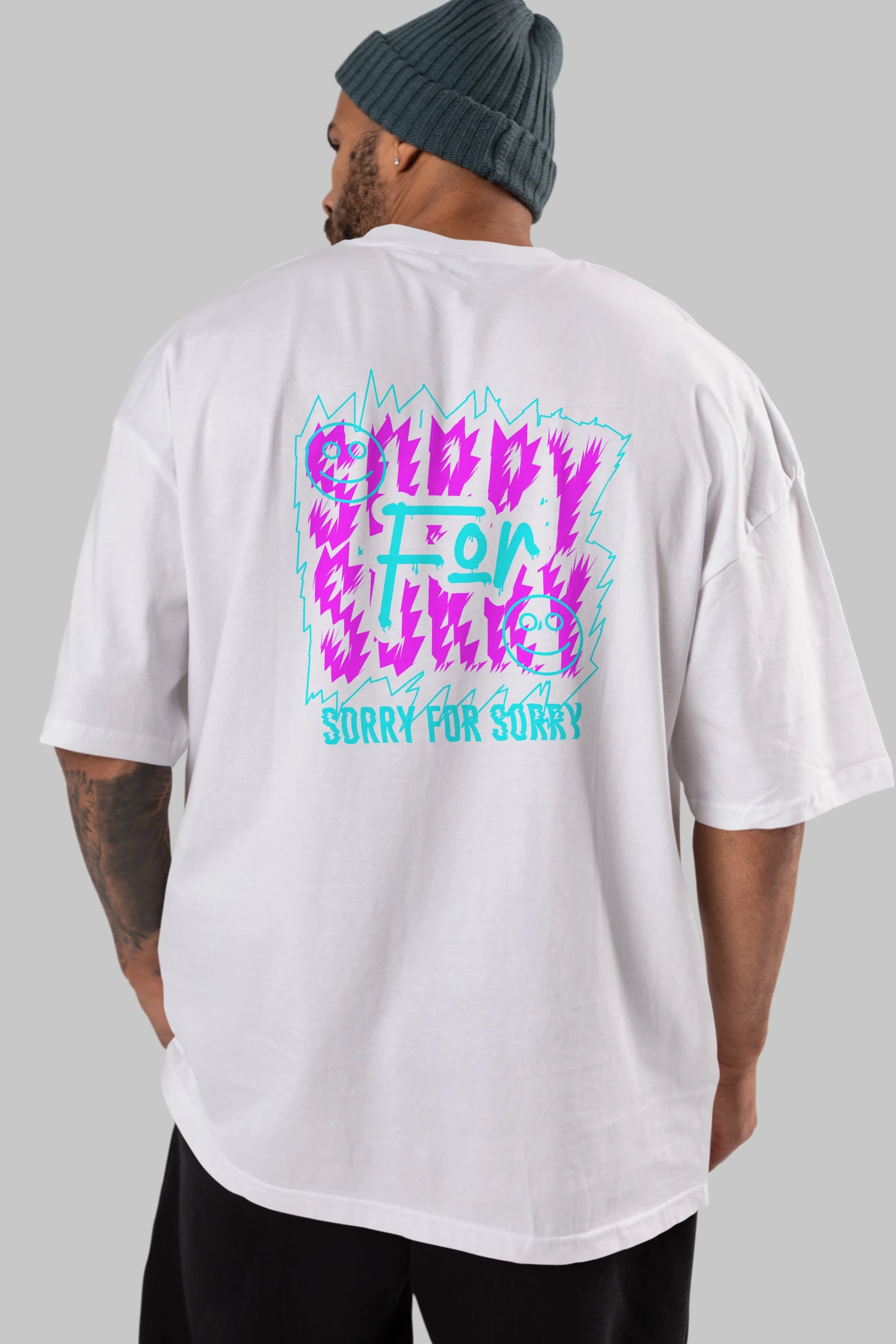 Sorry for Sorry Arka Baskılı Oversize t-shirt Erkek Kadın Unisex