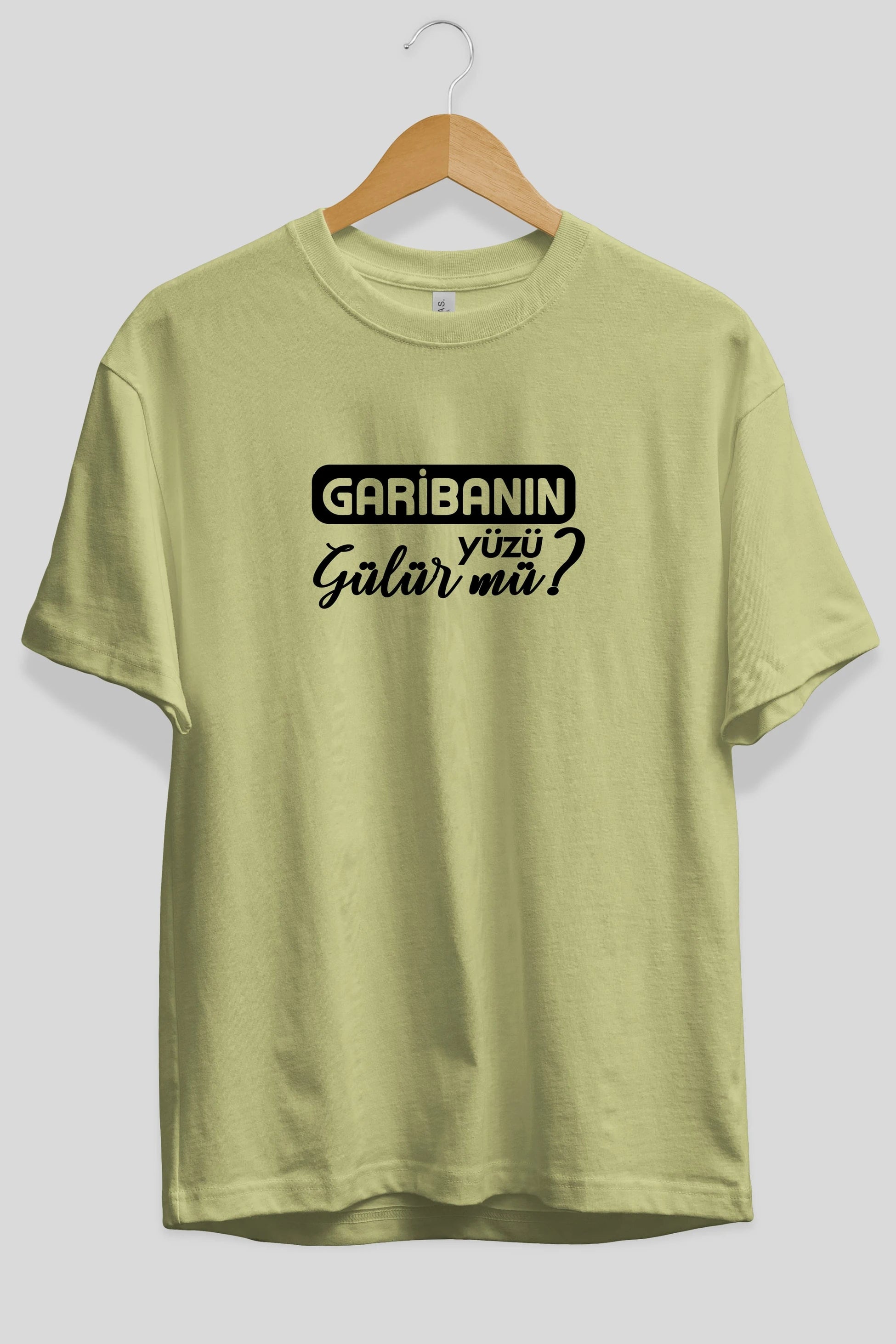 Garibanın Yüzü Gülür Mü Ön Baskılı Oversize t-shirt %100 pamuk Erkek Kadın Unisex