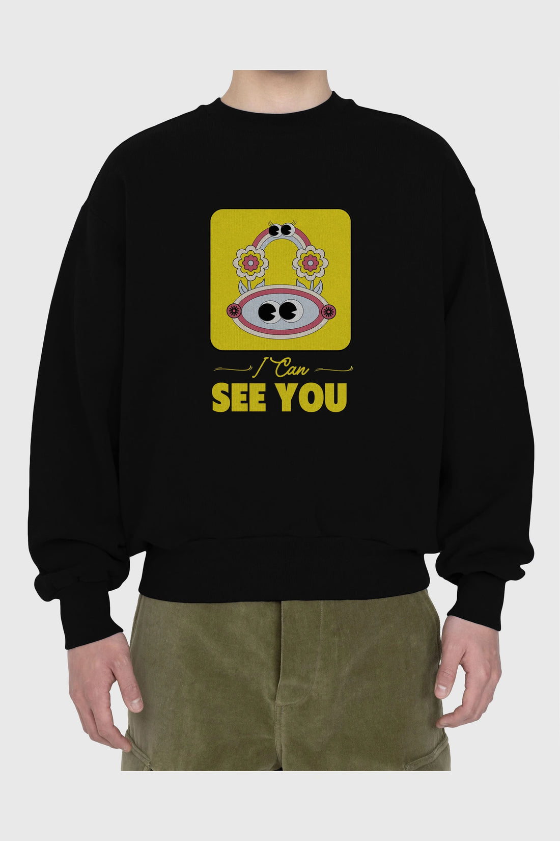 I Can See You Yazılı Ön Baskılı Oversize Sweatshirt Erkek Kadın Unisex