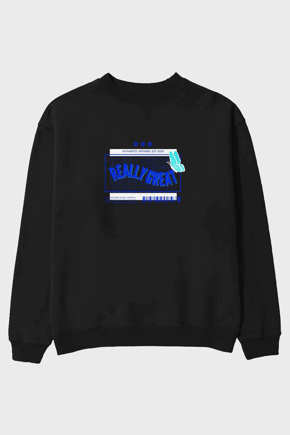 Really Great Yazılı Ön Baskılı Oversize Sweatshirt Erkek Kadın Unisex
