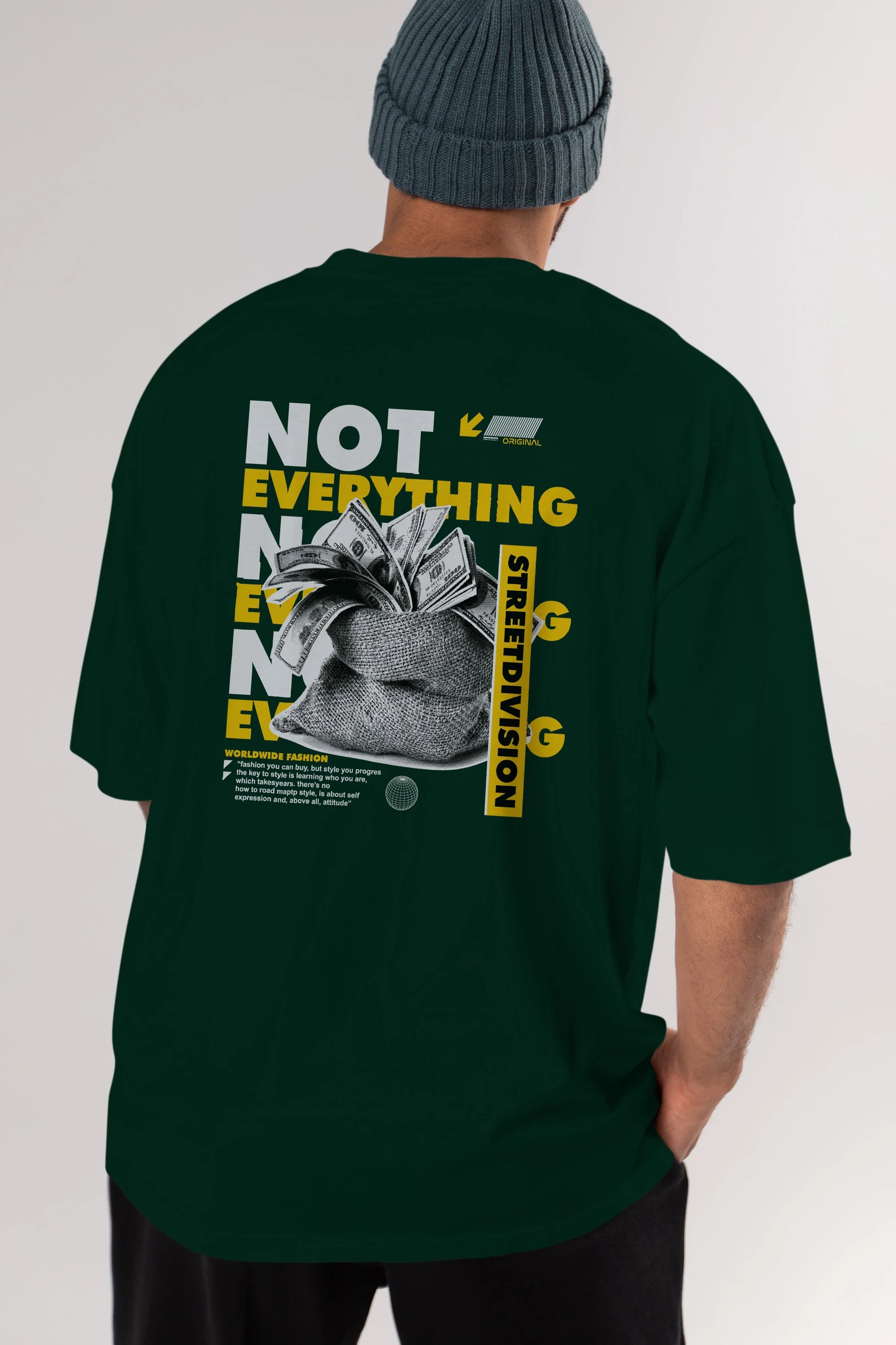 Not Everything Arka Baskılı Oversize t-shirt Erkek Kadın Unisex