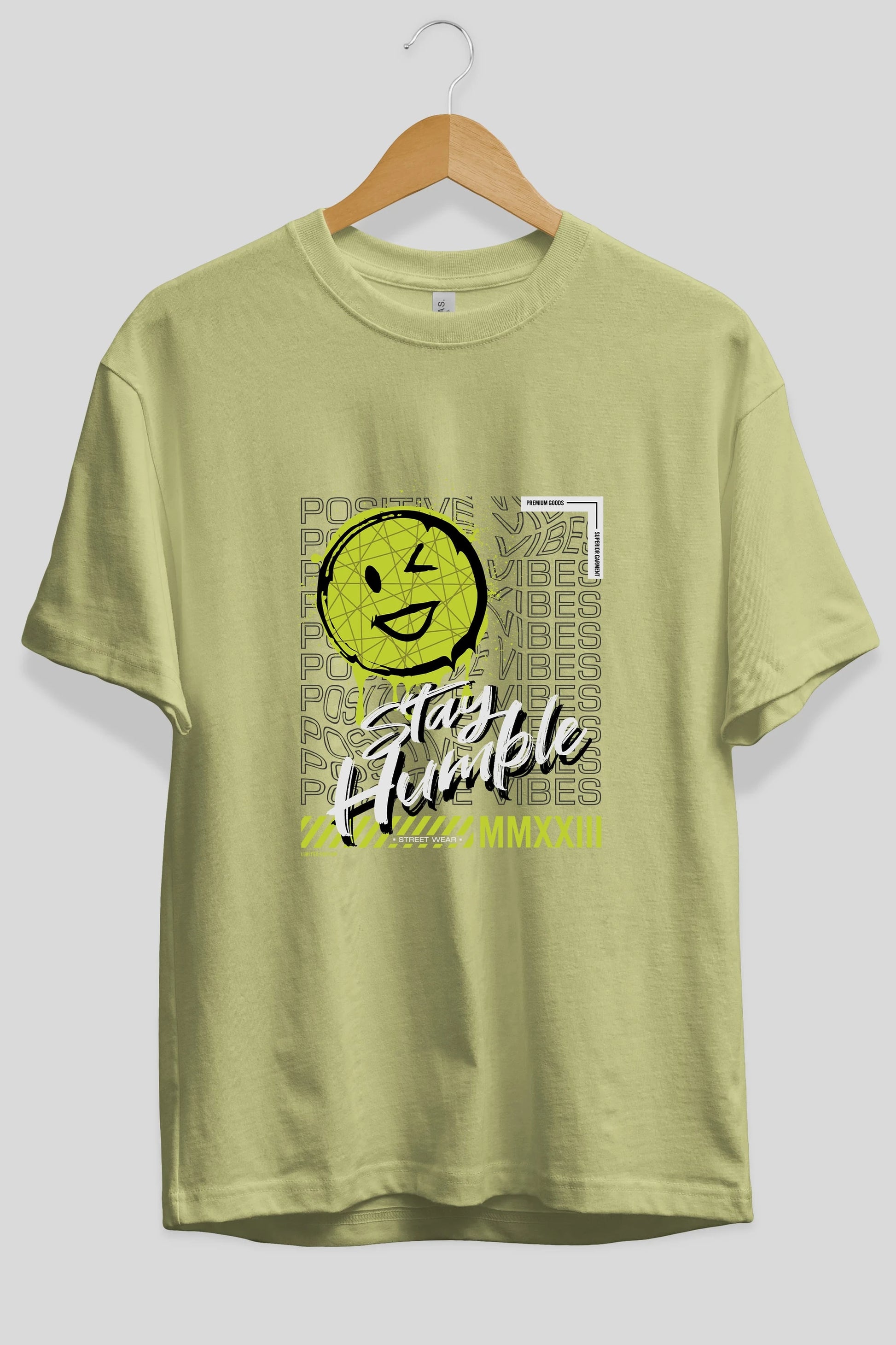Stay Humble Ön Baskılı Oversize t-shirt Erkek Kadın Unisex