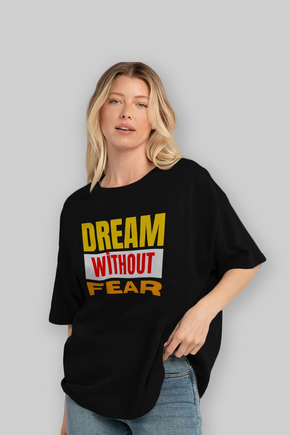 Dream Without Fear Ön Baskılı Oversize t-shirt Erkek Kadın Unisex