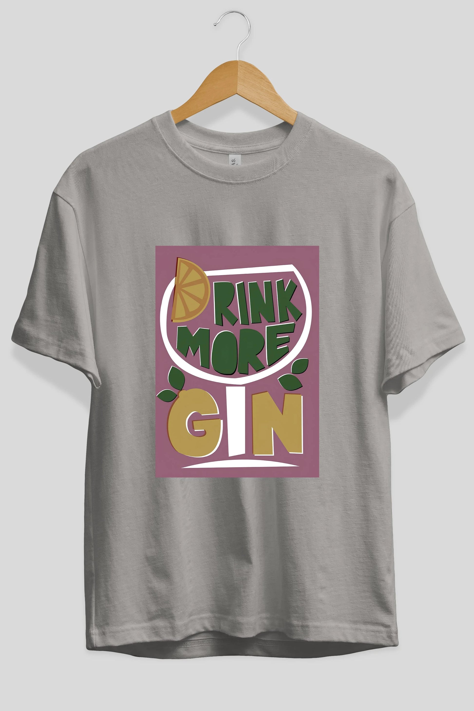 Drink More Gin Ön Baskılı Oversize t-shirt Erkek Kadın Unisex %100 Pamuk Bisiklet Yaka tişort