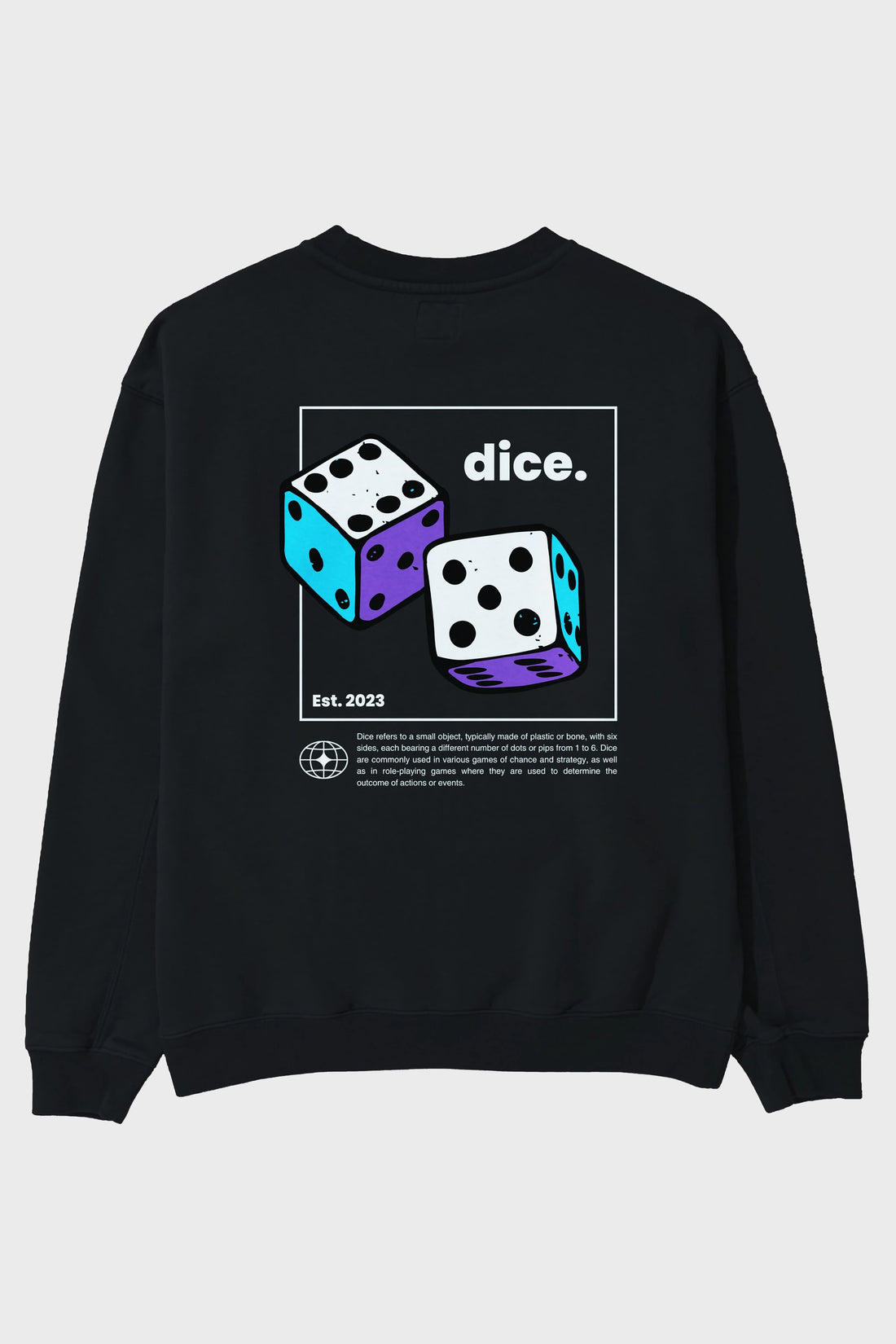Dice Yazılı Arka Baskılı Oversize Sweatshirt Erkek Kadın Unisex