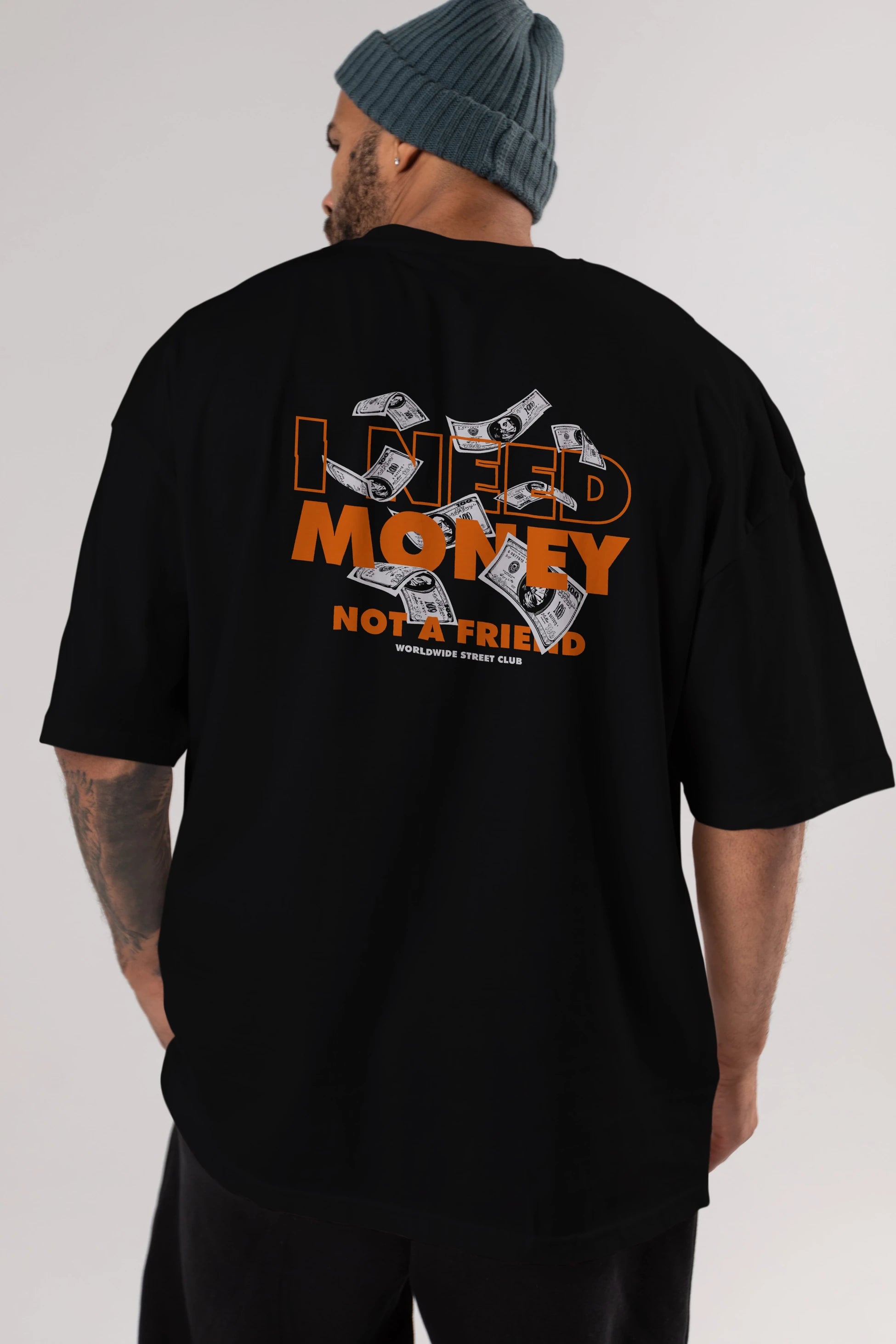 I Need Money Arka Baskılı Oversize t-shirt Erkek Kadın Unisex