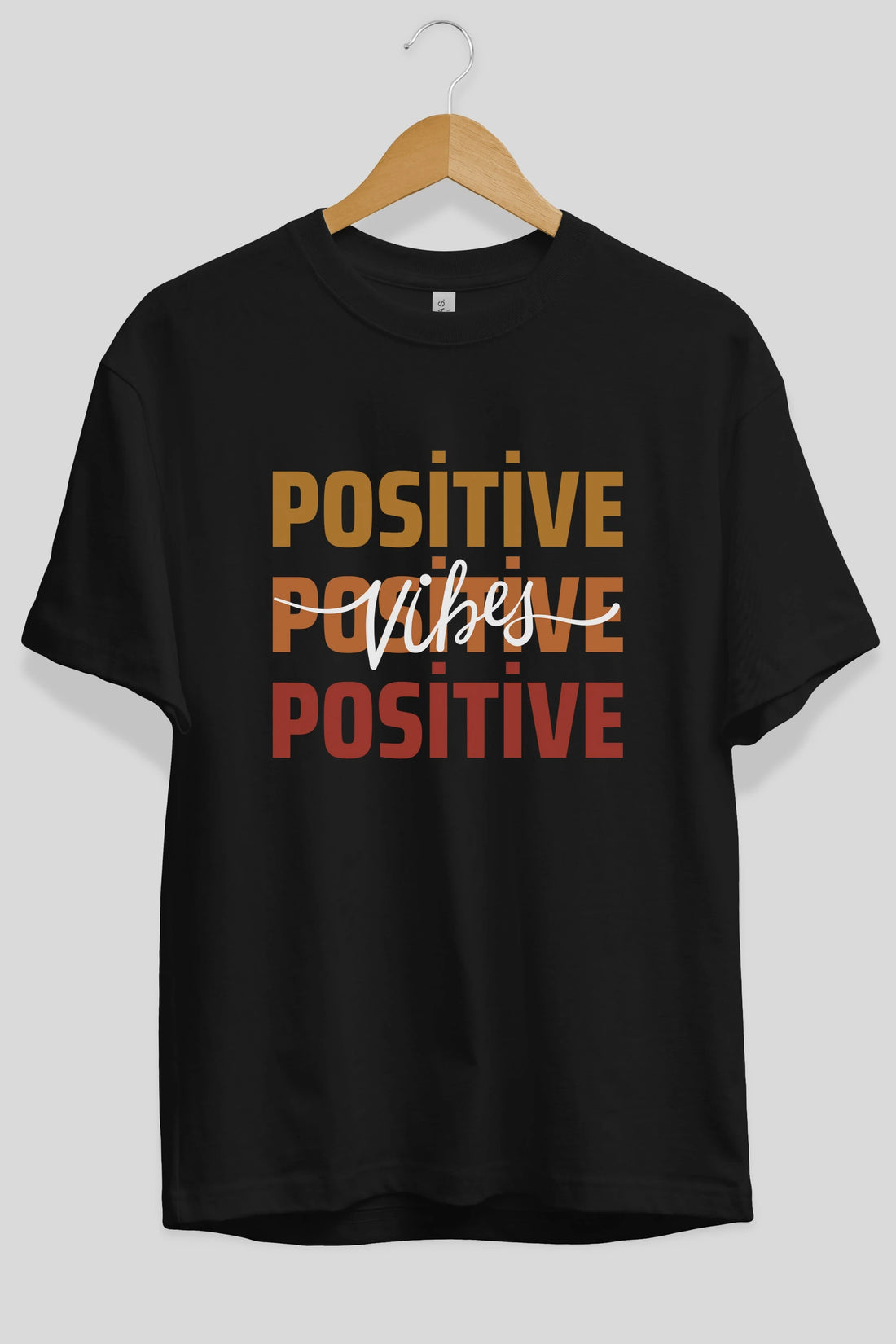 Positive Vibes 2 Ön Baskılı Oversize t-shirt Erkek Kadın Unisex