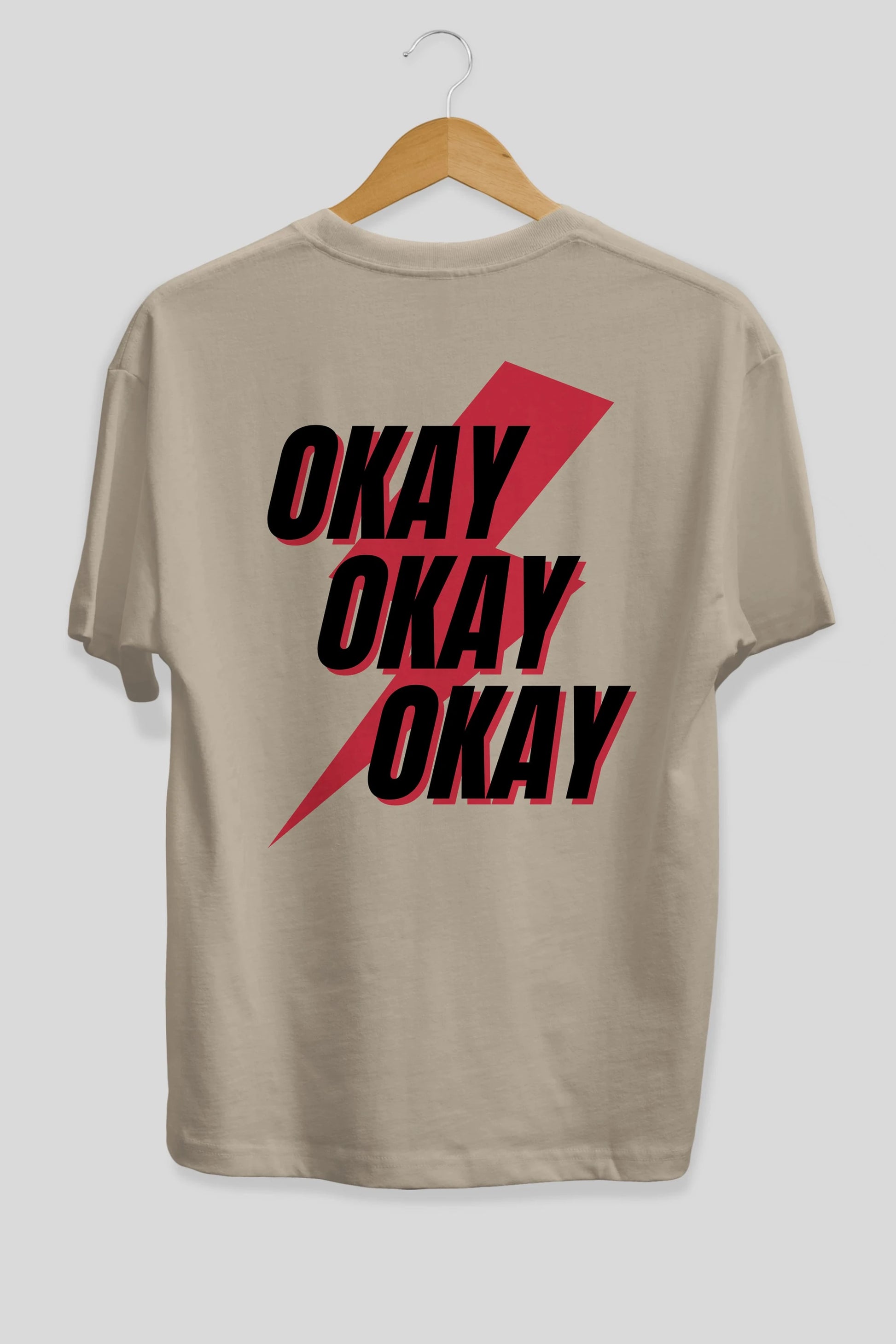 Okay Arka Baskılı Oversize t-shirt Erkek Kadın Unisex